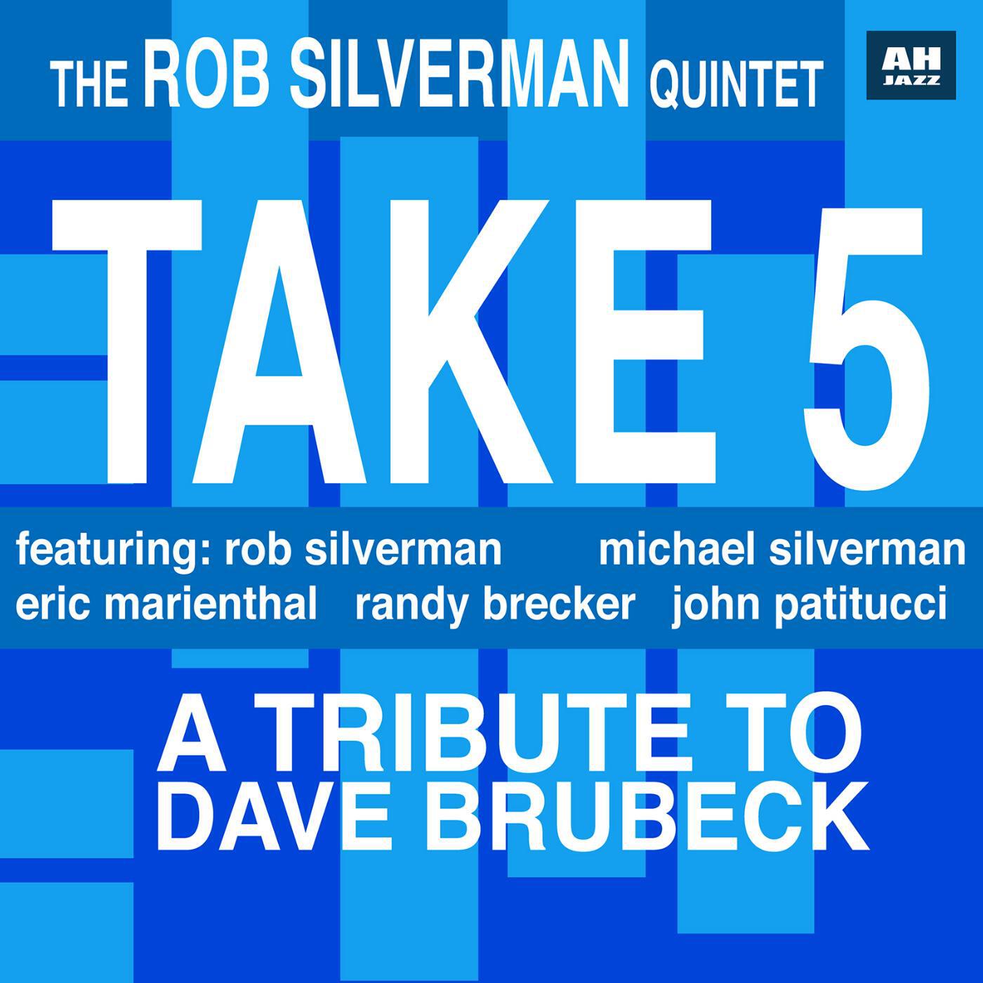 Релиз Take 5: Tribute to Dave Brubeck