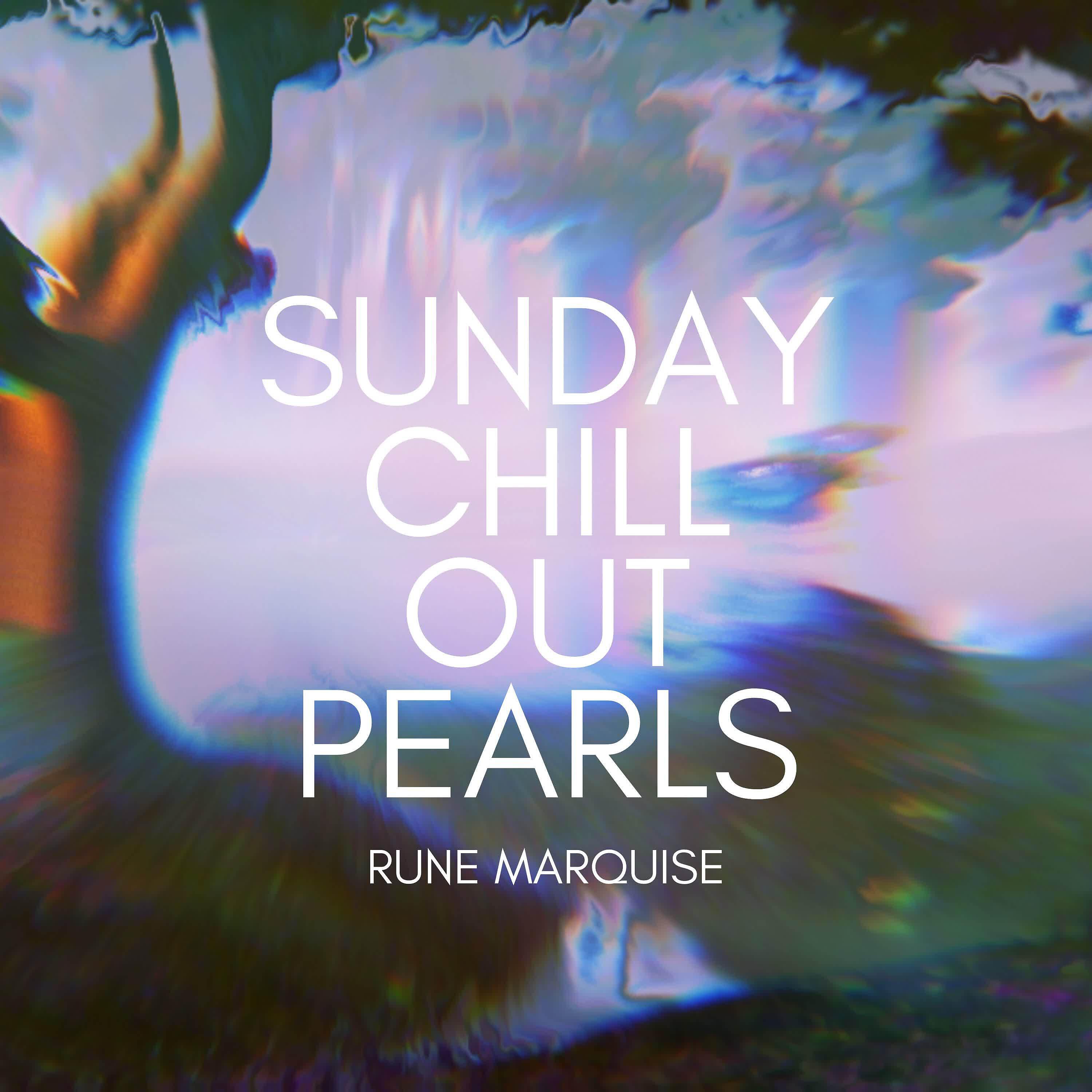 Релиз Sunday Chill Out Pearls