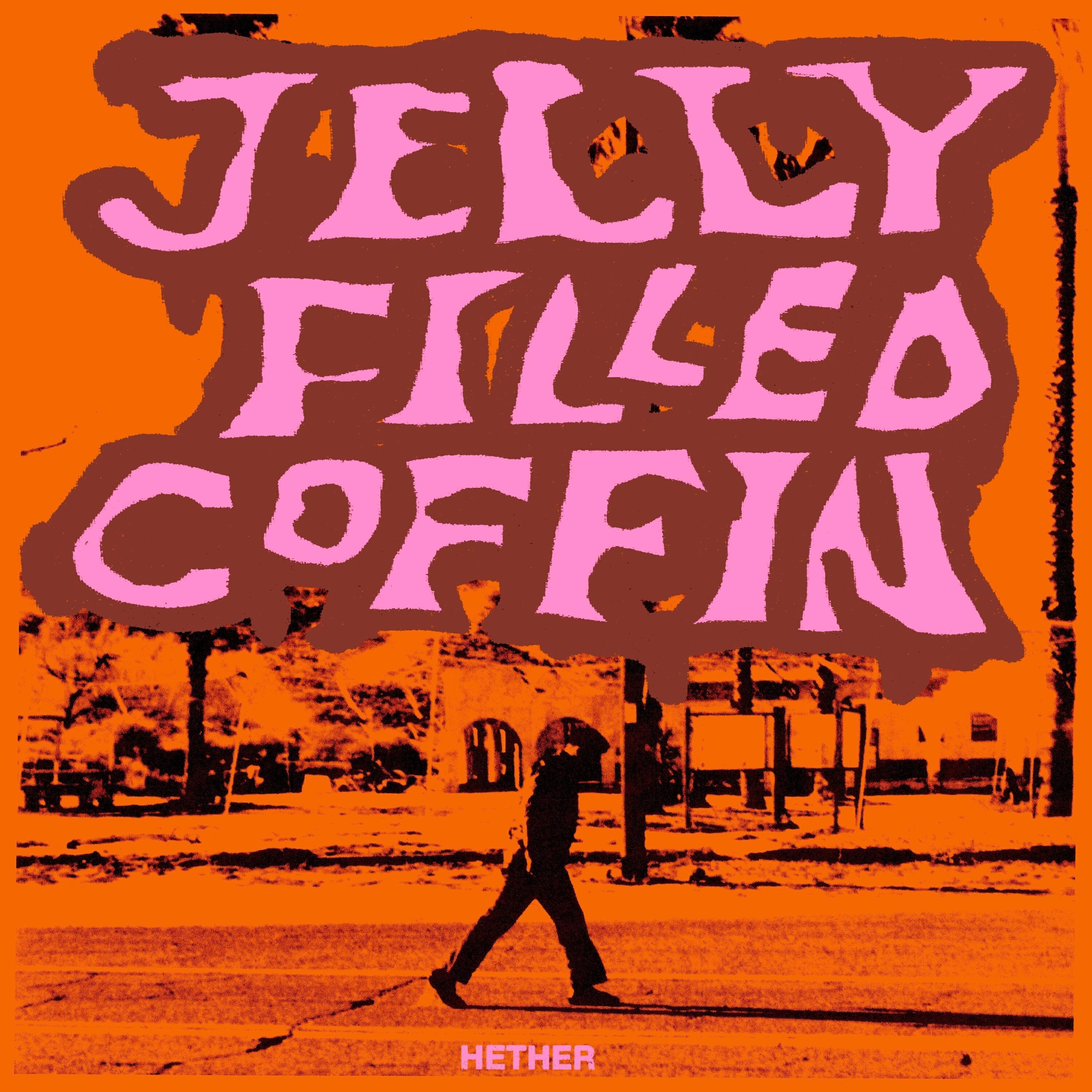 Релиз jelly filled coffin