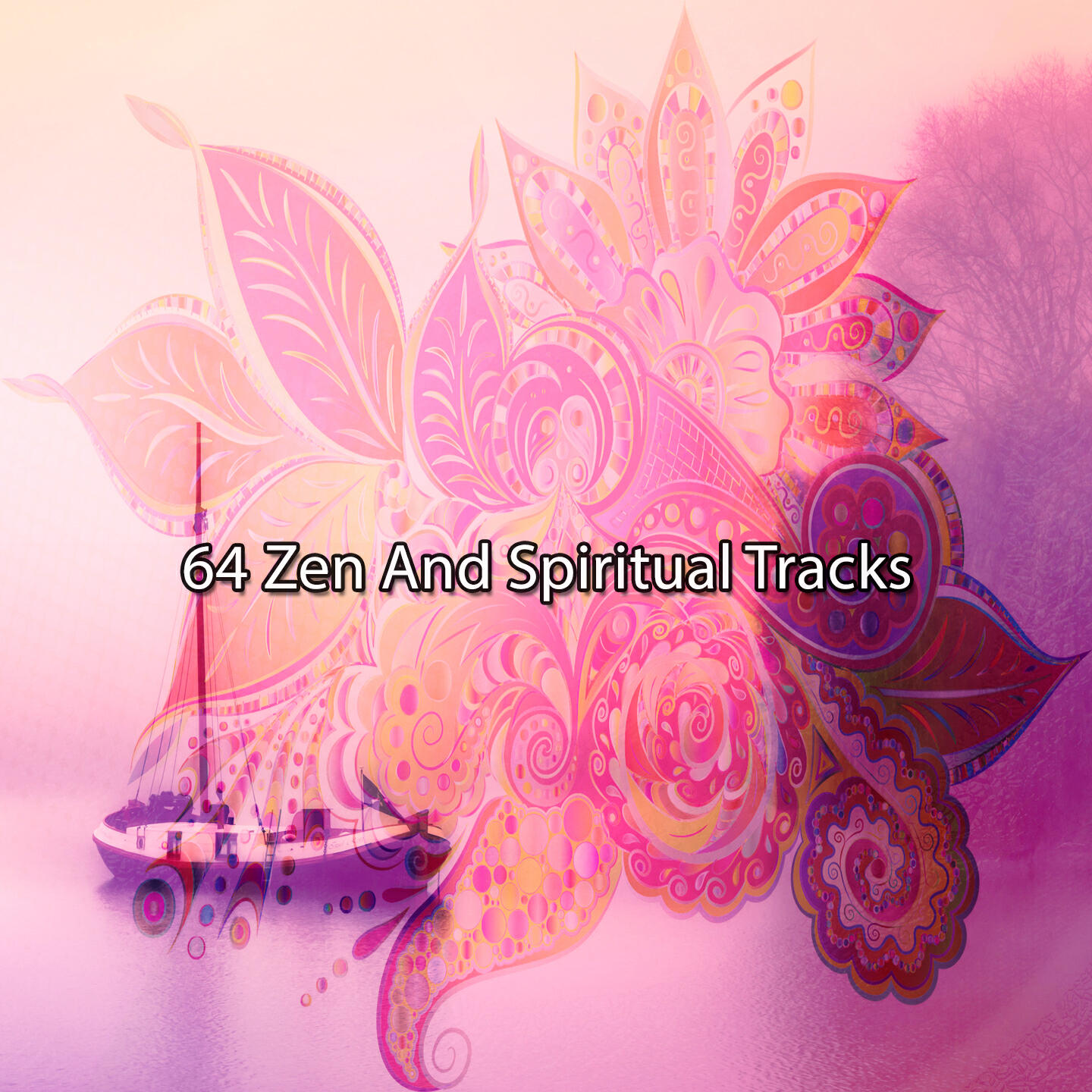 Релиз 64 Zen And Spiritual Tracks