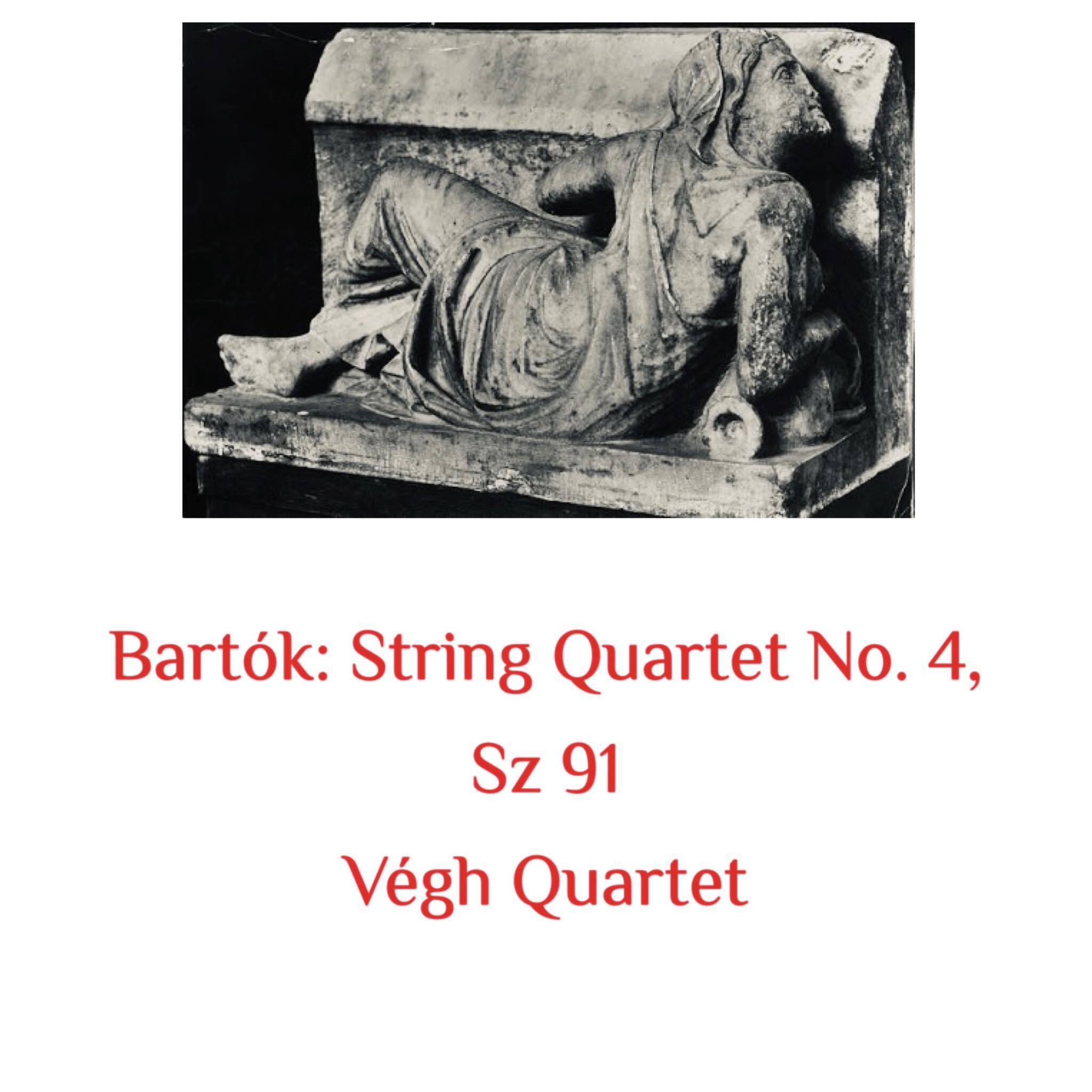Релиз Bartók: String Quartet No. 4, Sz 91