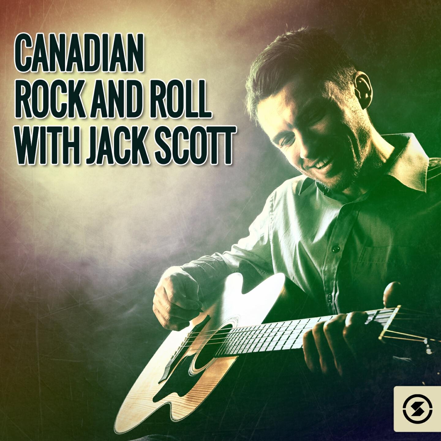 Релиз Canadian Rock & Roll with Jack Scott