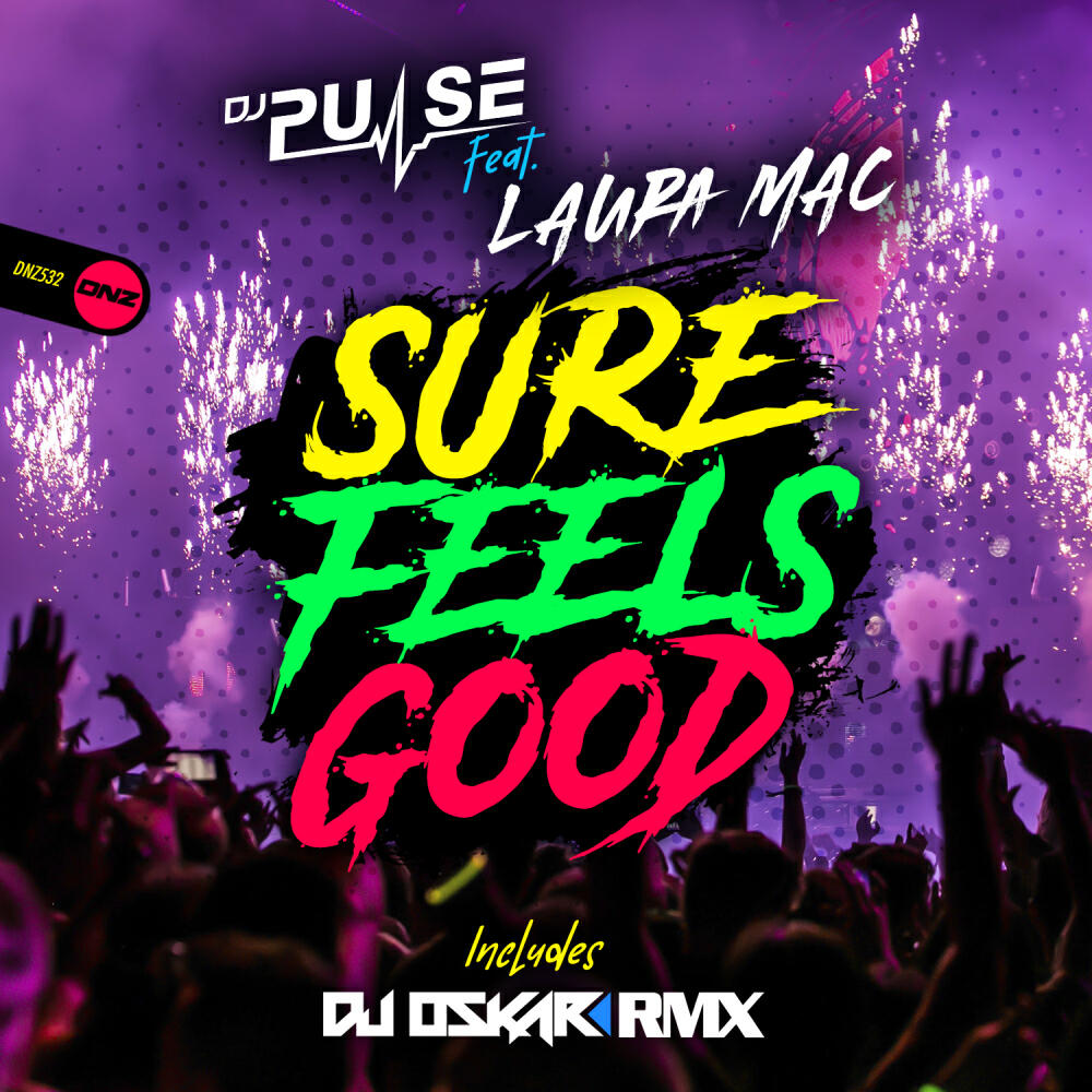 Релиз Sure Feels Good