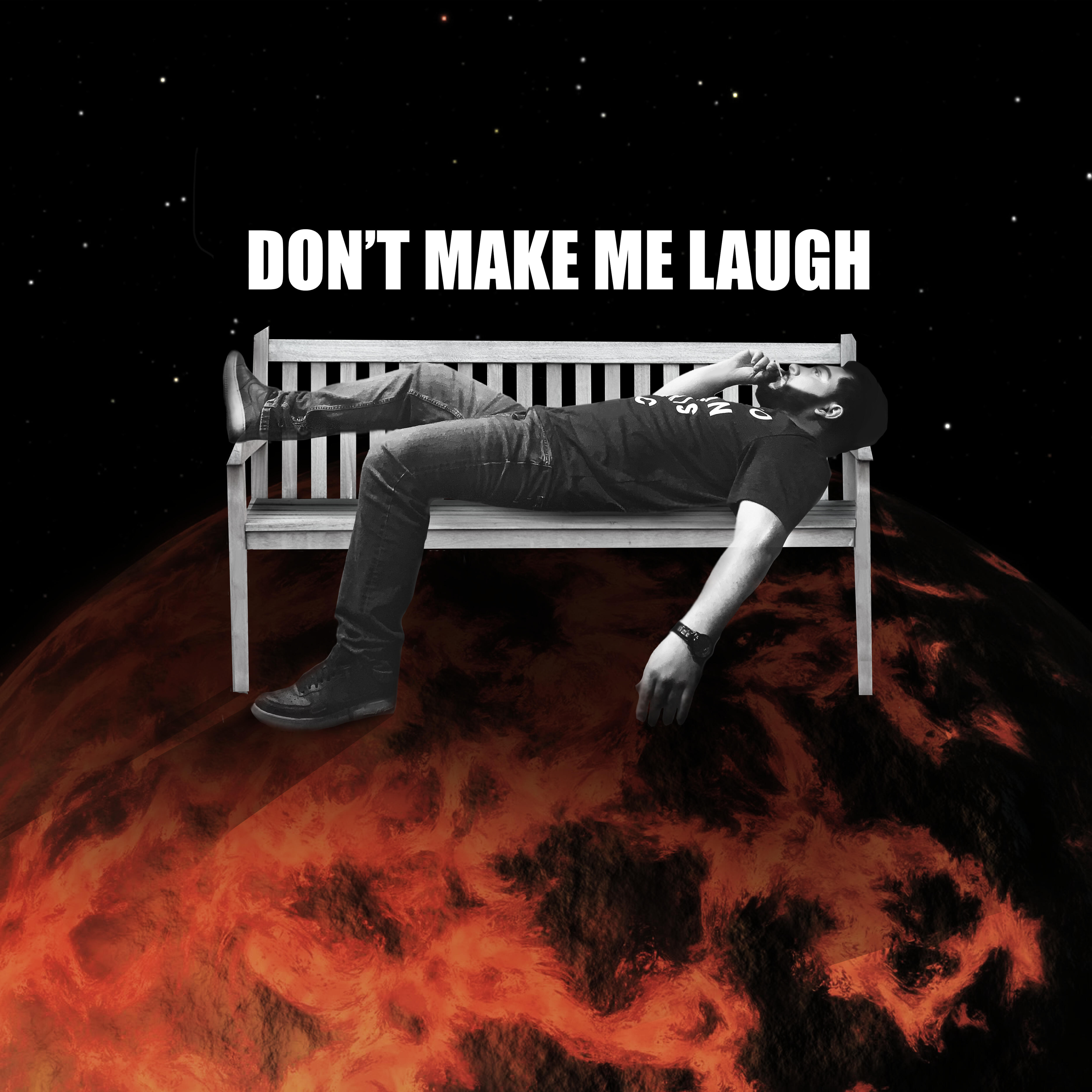 Релиз Don't Make Me Laugh