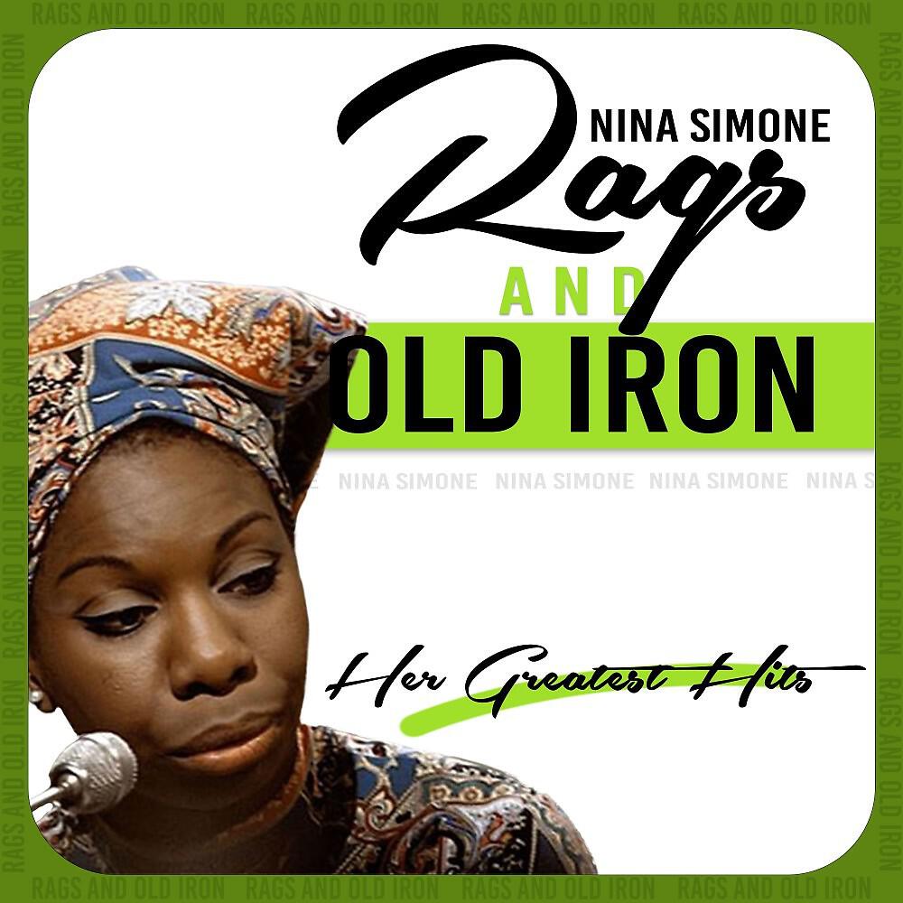 Постер альбома Rags and Old Iron (Her Greatest Hits)