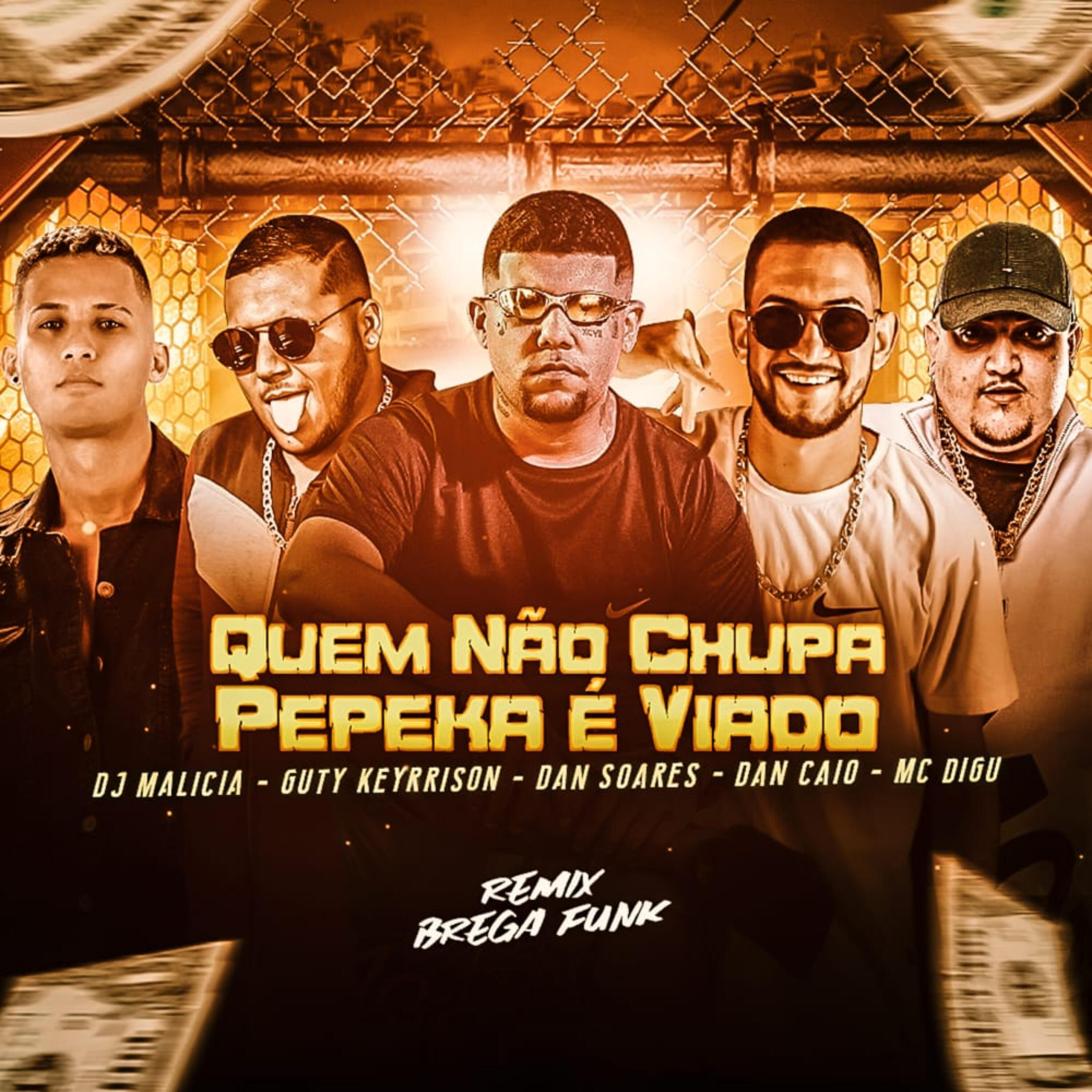 Релиз Quem Não Chupa Pepeka É Viado