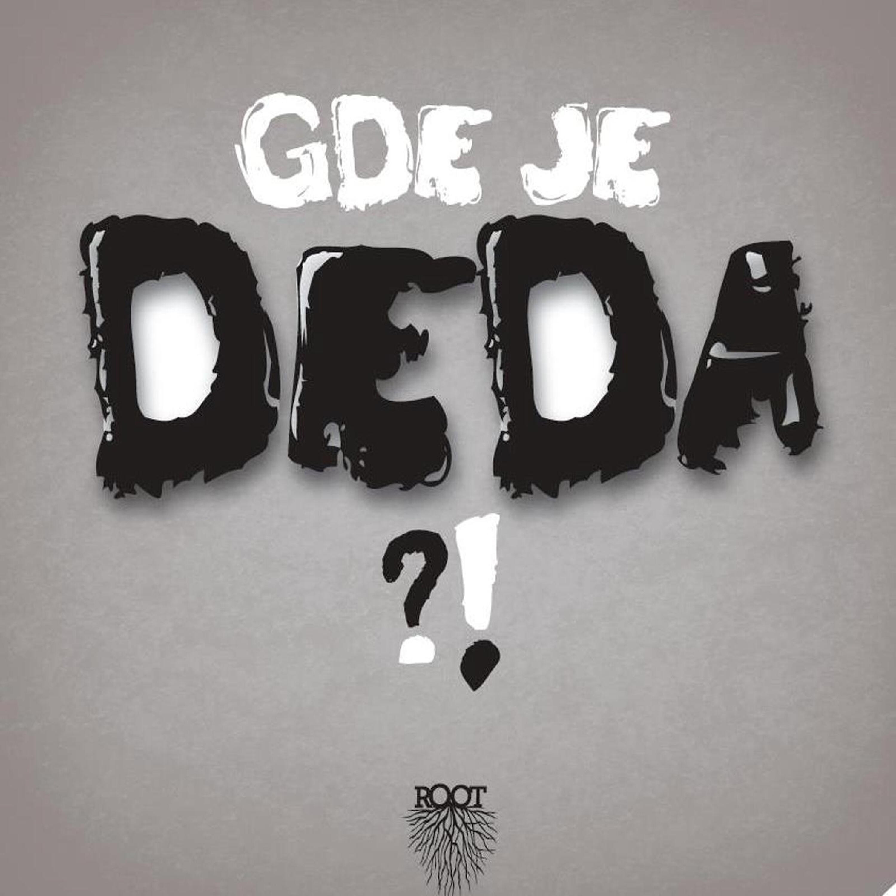 Скачать песню Deda, Gazda Paja - Izadji na videlo бесплатно в MP3 для Android и iOS