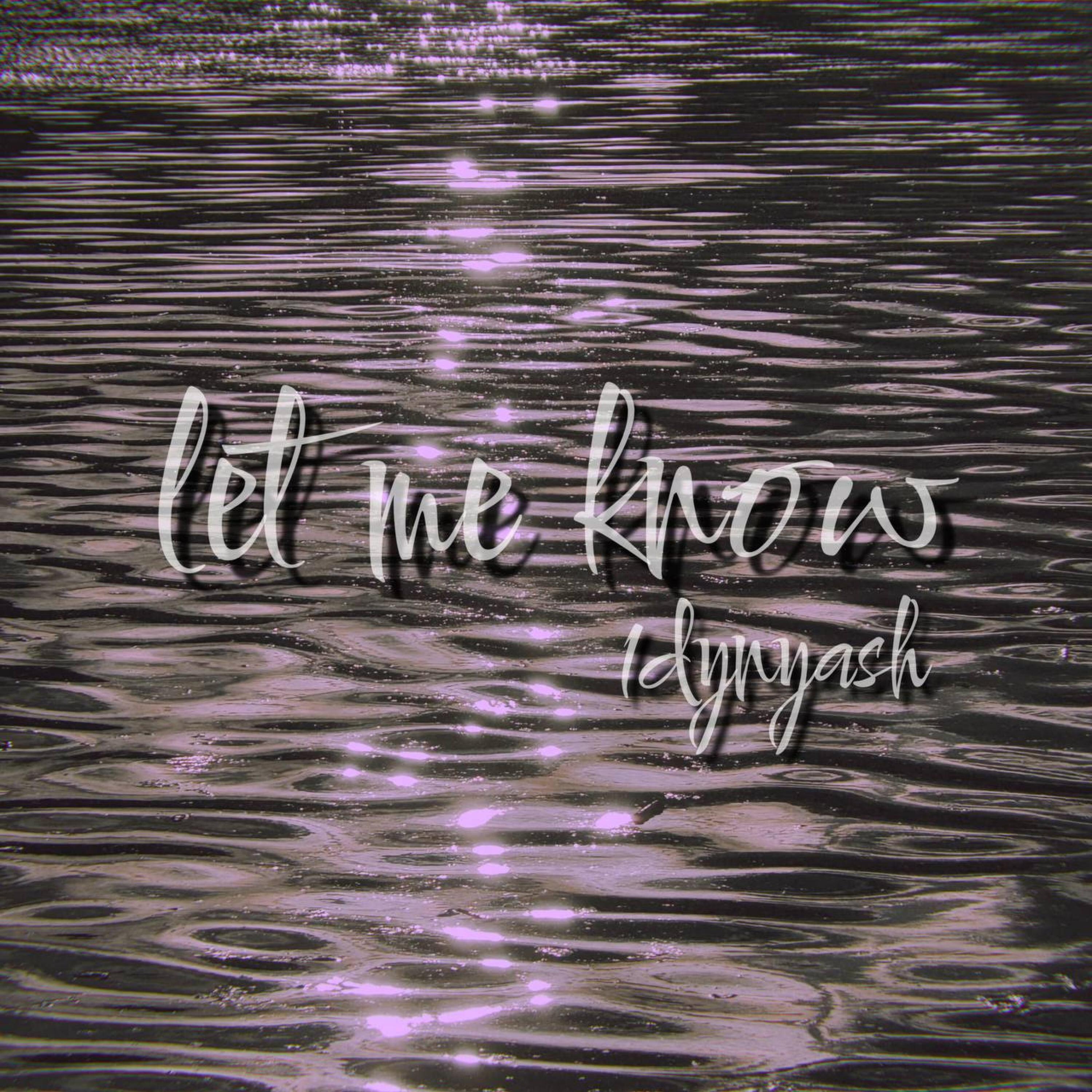 Релиз let me know