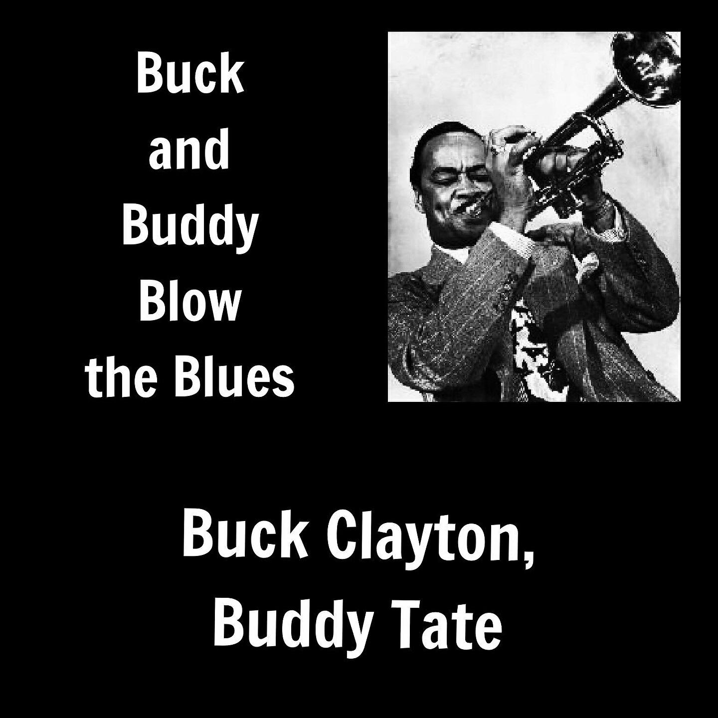 Релиз Buck and Buddy Blow the Blues