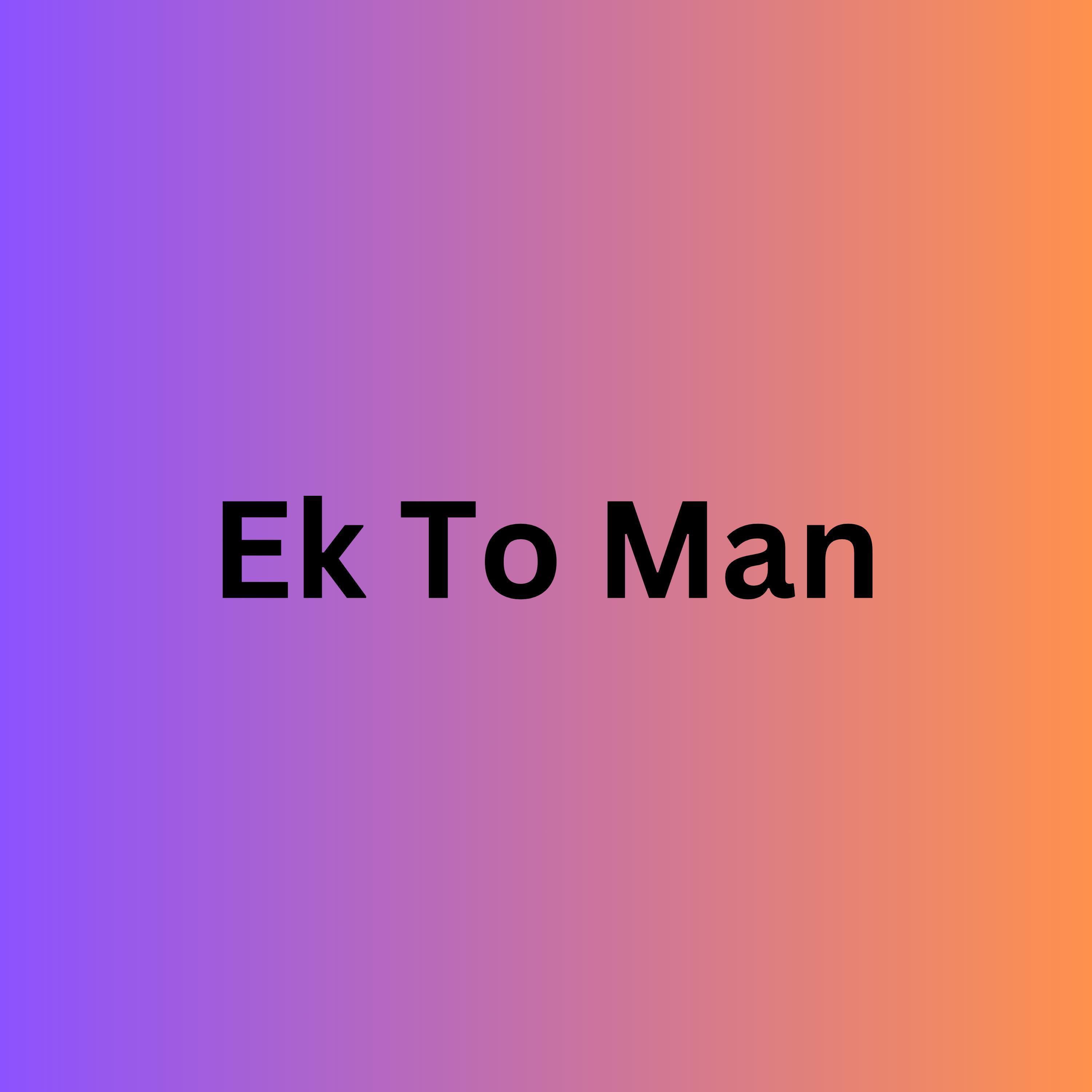 Релиз Ek To Man (feat. Shyam Sundar)