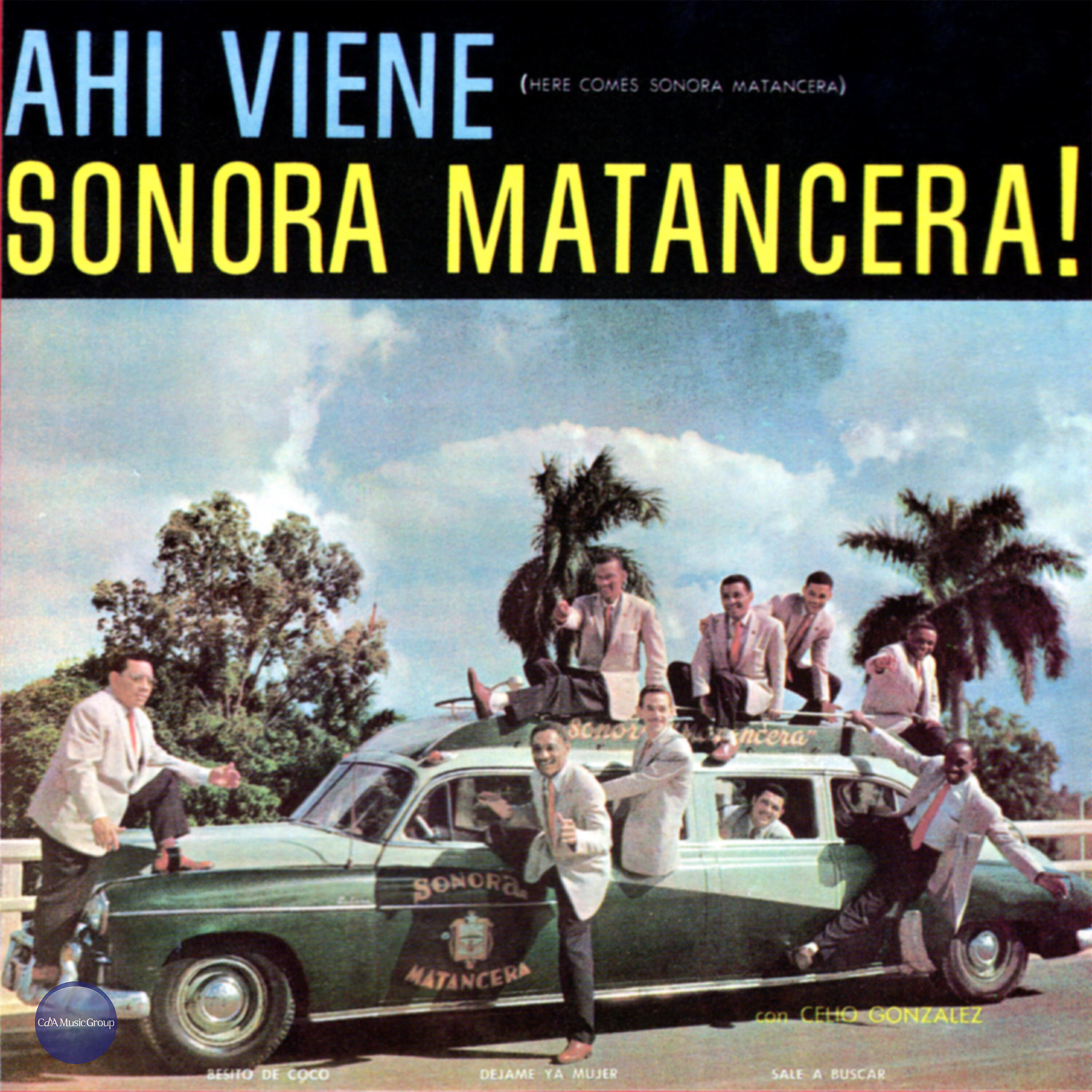 Релиз Ahi Viene Sonora Matancera!