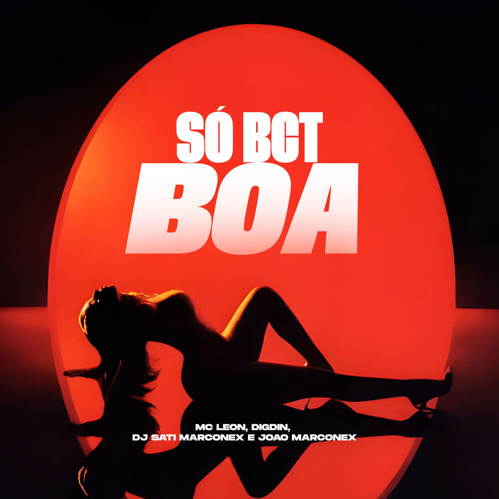 Релиз Só Bct Boa