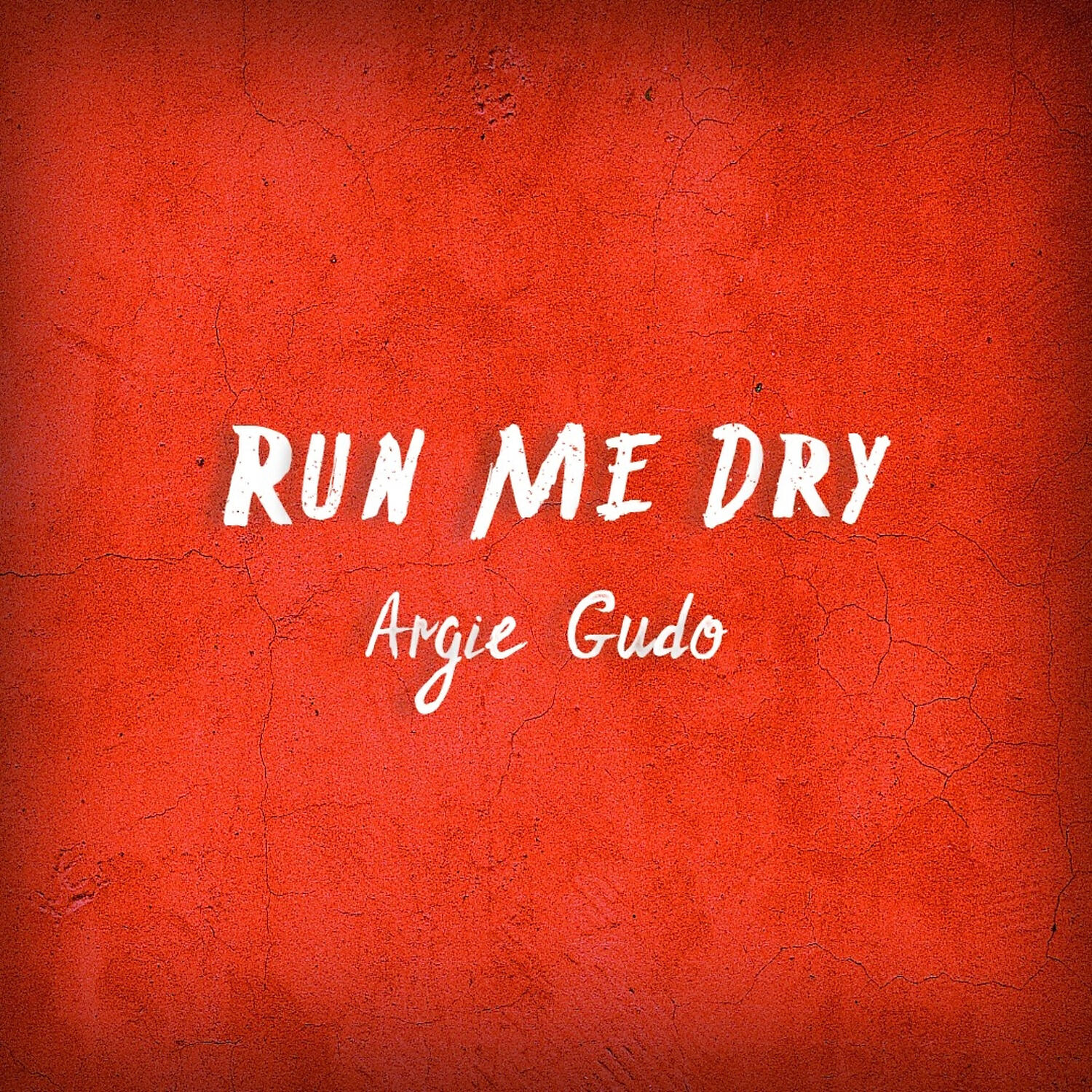 Релиз Run Me Dry