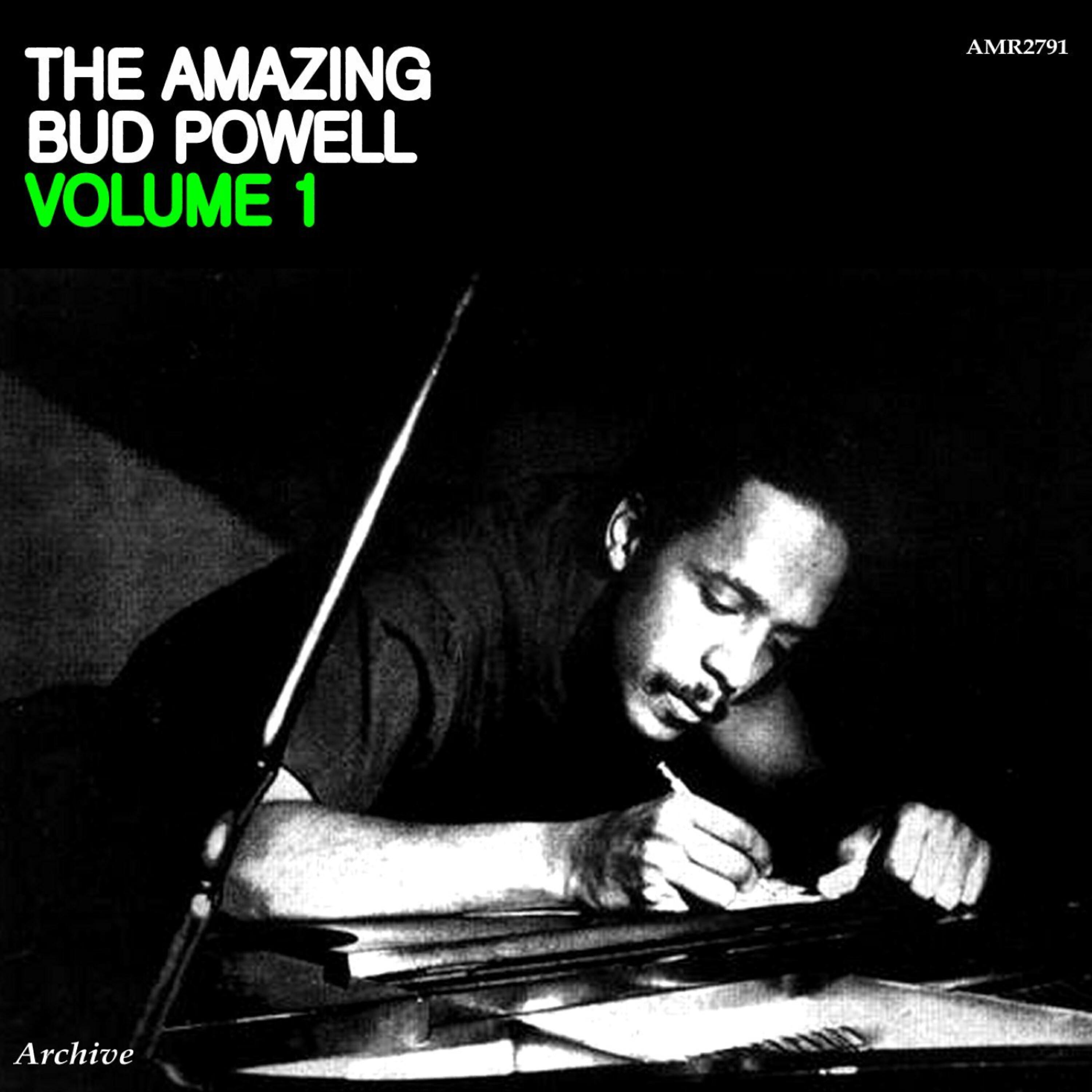 Постер альбома The Amazing Bud Powell Volume 1