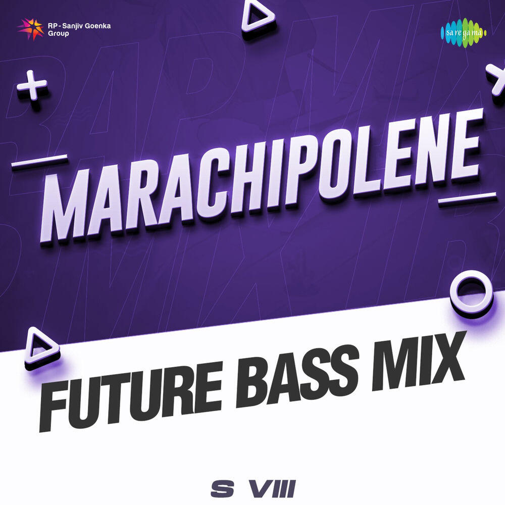 Релиз Marachipolene (From "Ori Devuda") [Future Bass Mix]