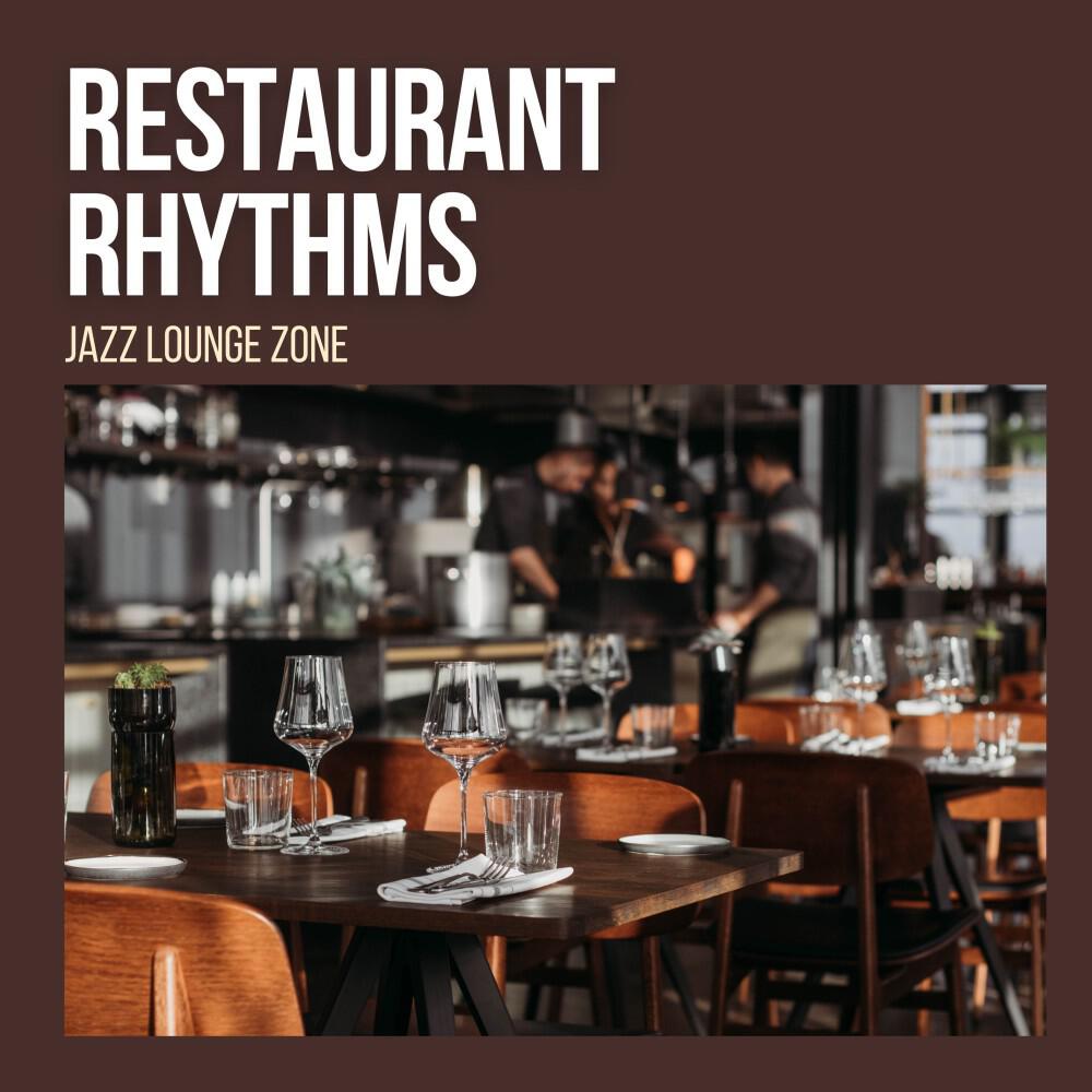 Релиз Restaurant Rhythms: Restaurant Jazz