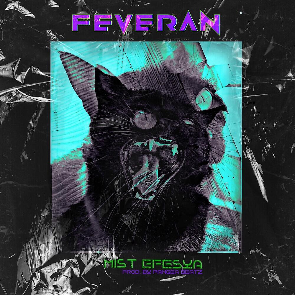 Релиз Feveran
