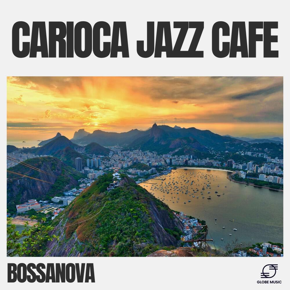 Релиз Carioca Jazz Cafe