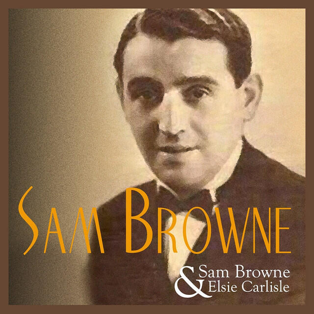 Релиз Sam Browne & Elsie Carlisle