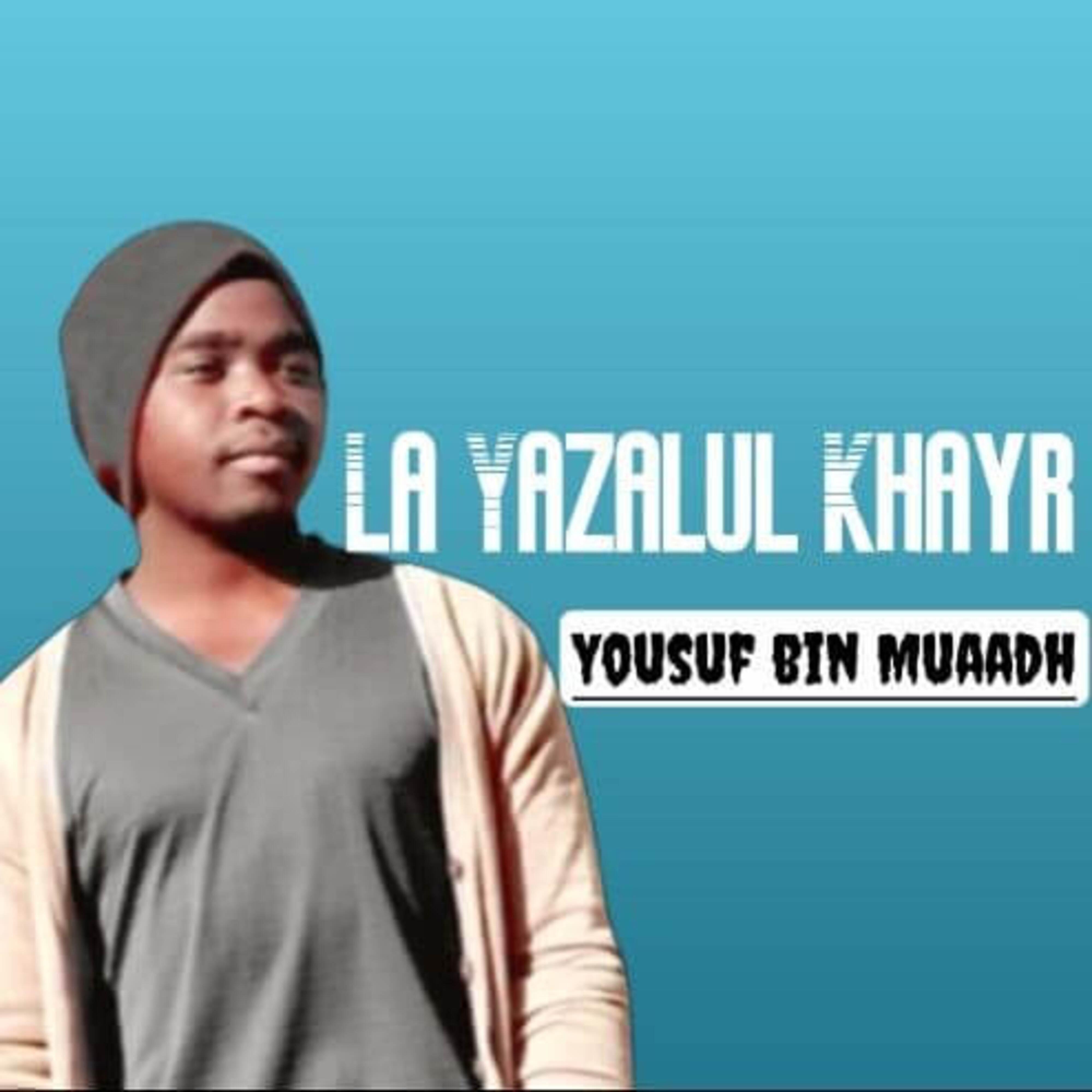 Релиз La Yazalul Khayr