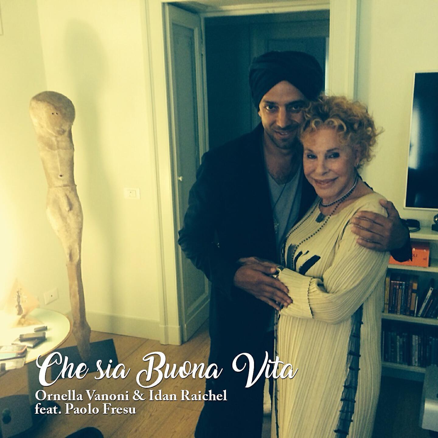 Ornella Vanoni, Idan Raichel