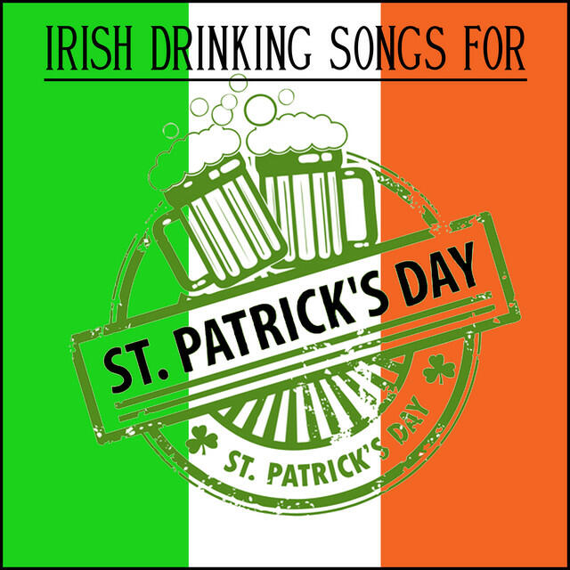 Релиз Irish Drinking Songs For St. Patrick's Day