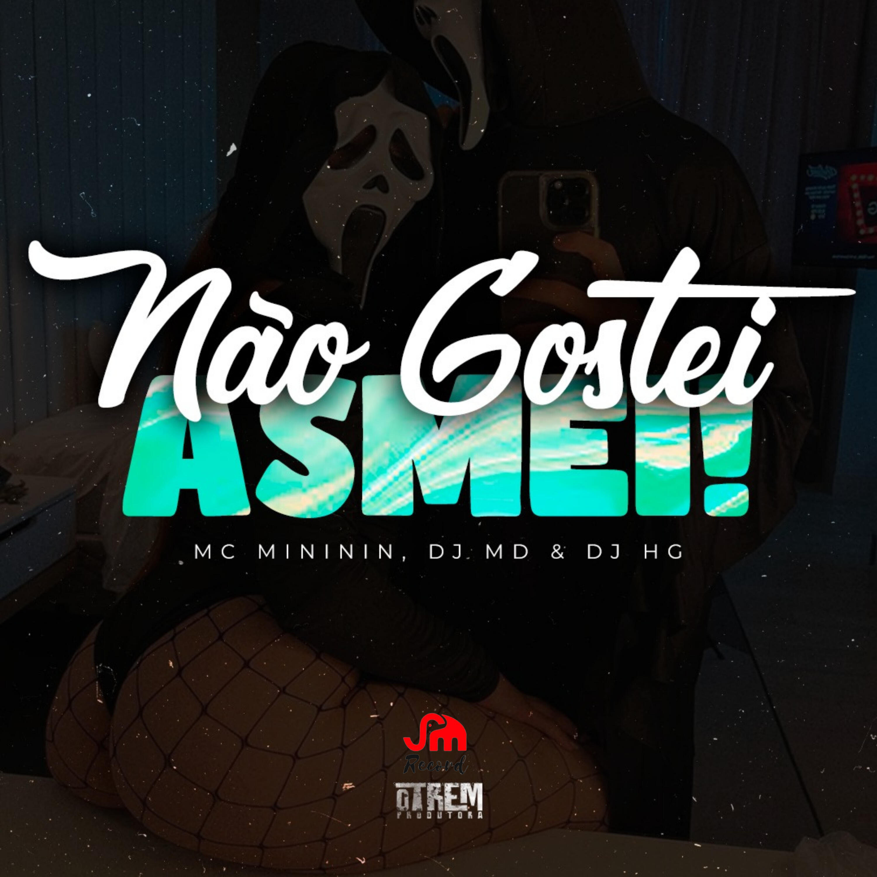 Релиз Não Gostei, Asmei