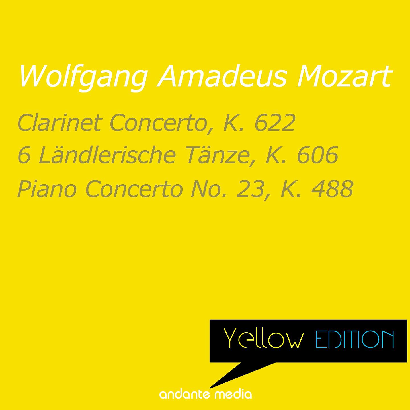 Релиз Yellow Edition - Mozart: Clarinet Concerto, K. 622 & Piano Concerto No. 23, K. 488