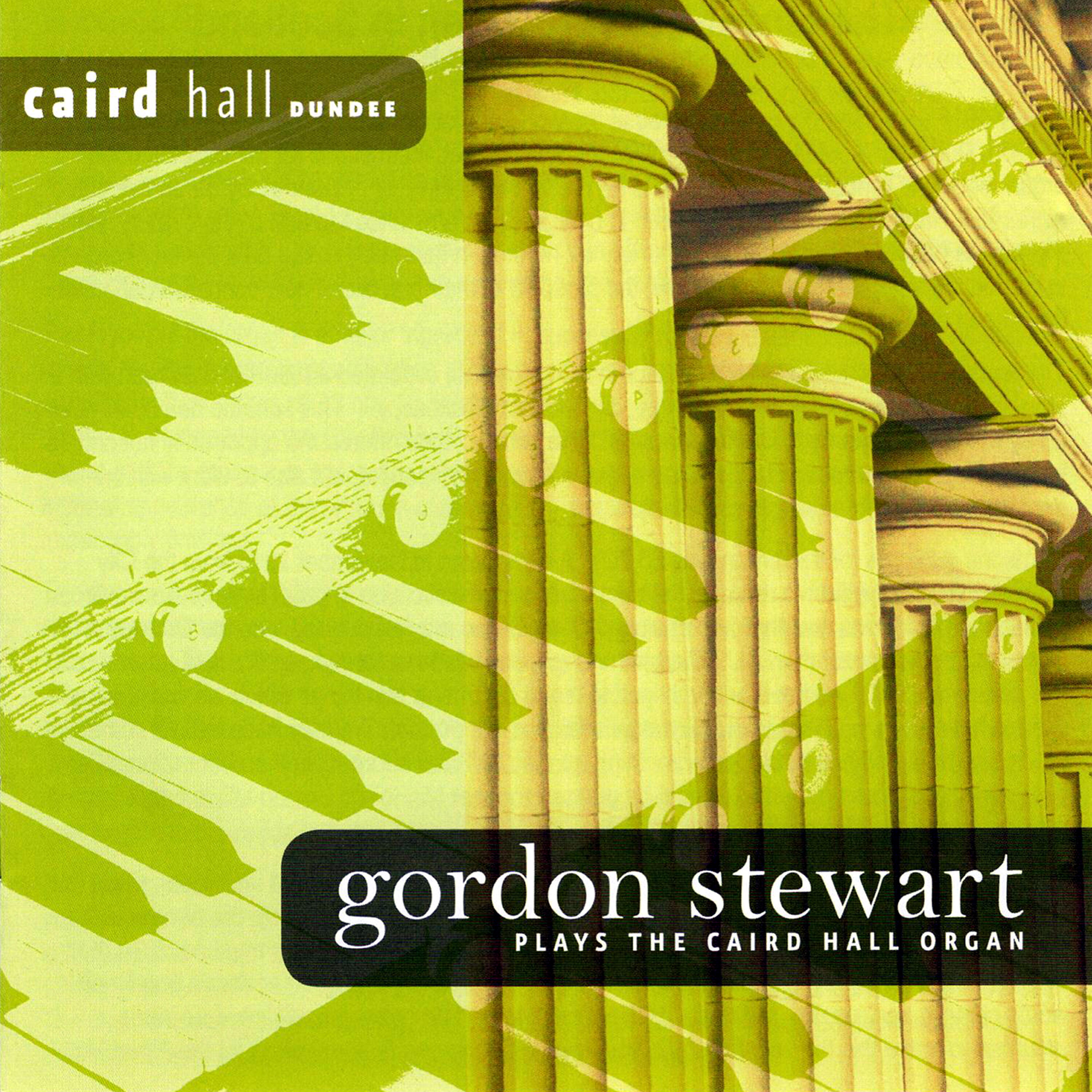 Релиз Gordon Stewart plays the Harrison and Harrison Organ - Caird Hall Dundee