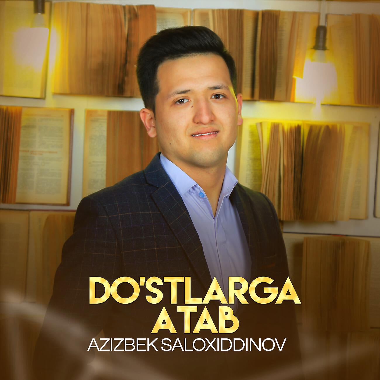 Постер альбома Do'stlarga atab