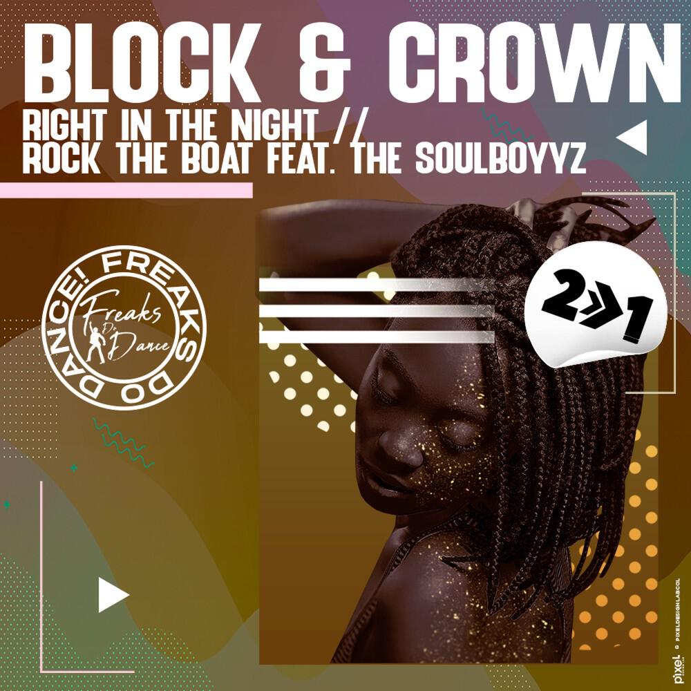 Скачать песню Block & The Crown - Right in the Night (Nu Disco Mix) бесплатно в MP3 для Android и iOS