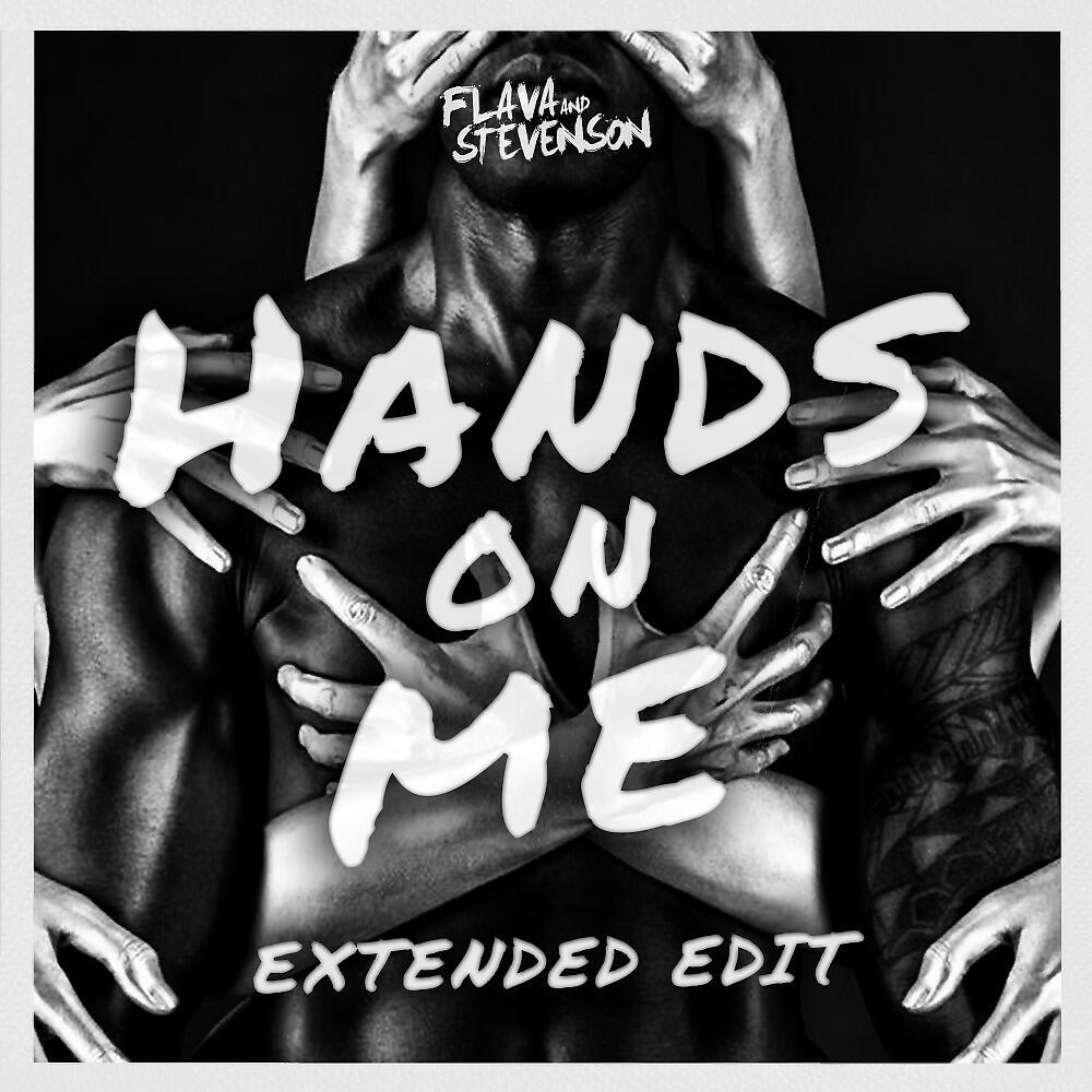Трек Hands on Me (Extended Edit)