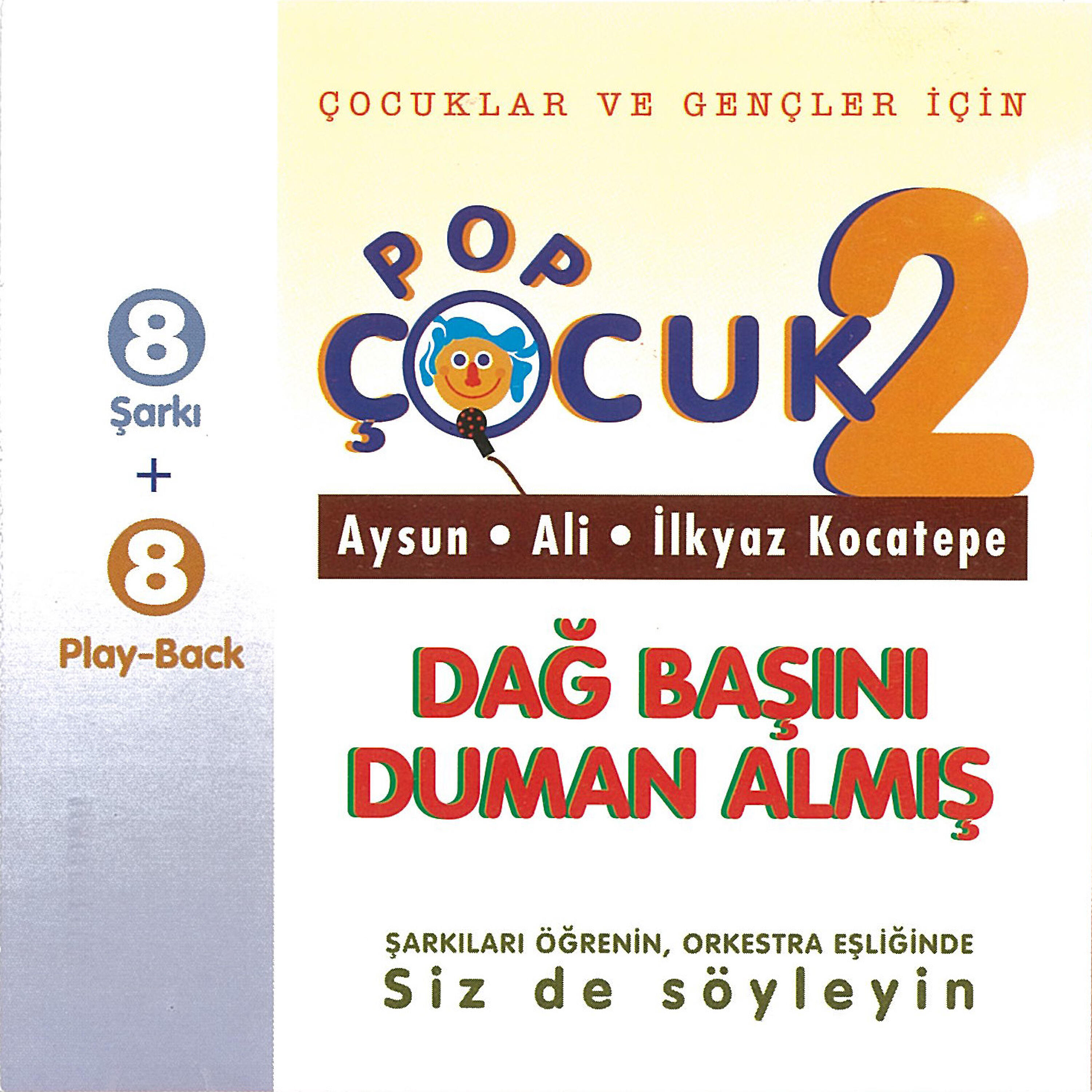 Релиз Pop Çocuk, Vol. 2