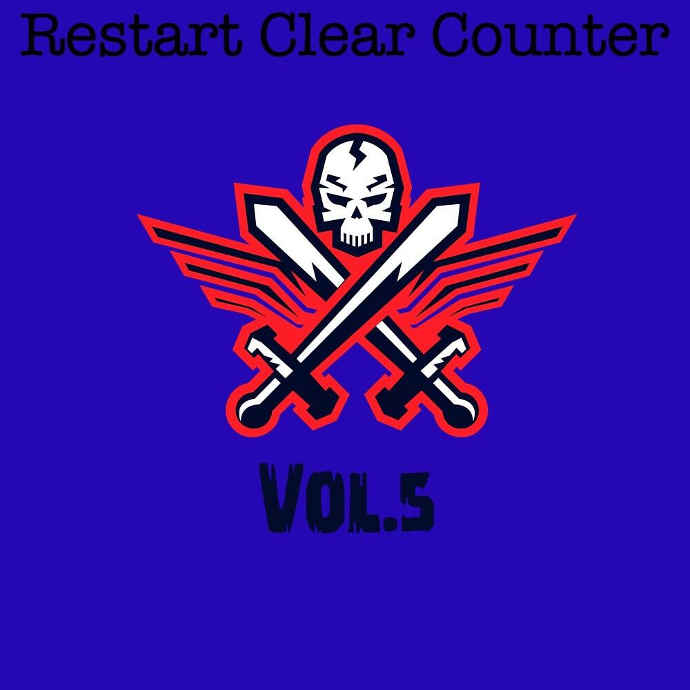 Релиз Restart Clear Counter, Vol. 5