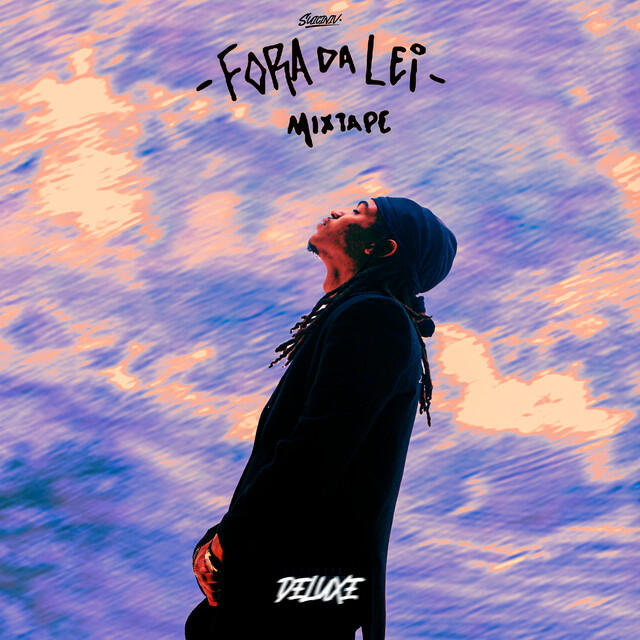 Релиз Fora da Lei Mixtape (Deluxe)