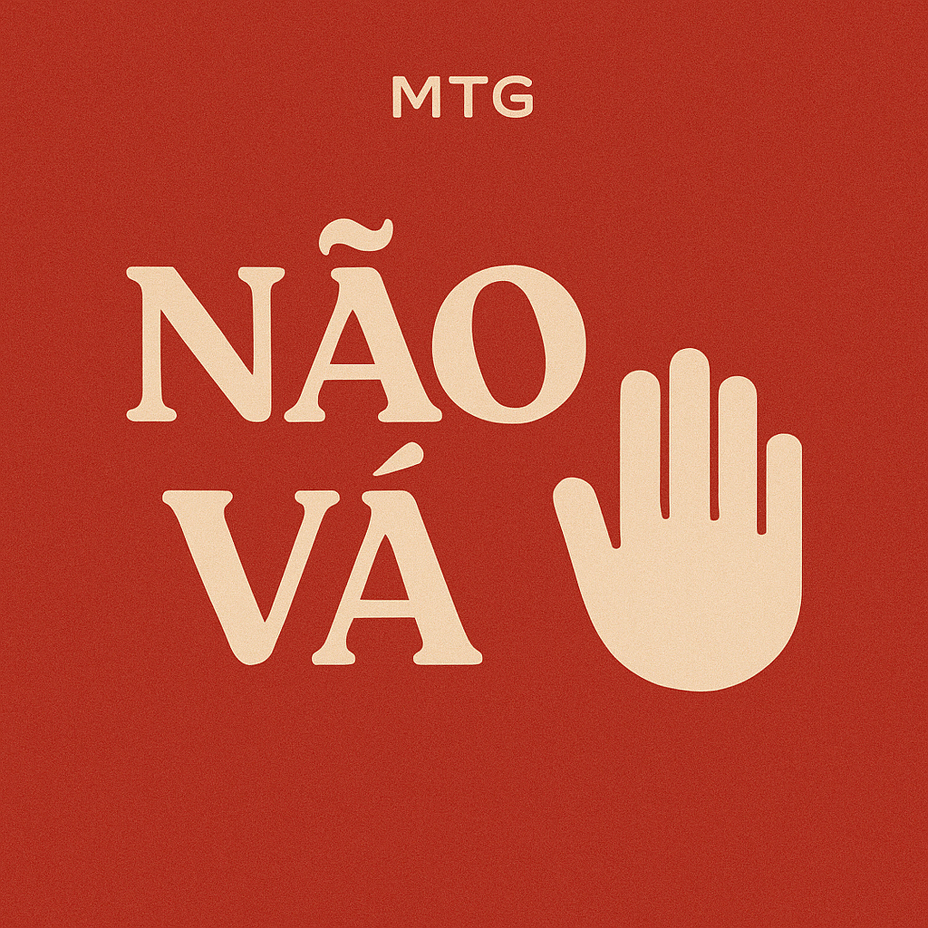 Релиз Mtg - Não Vá