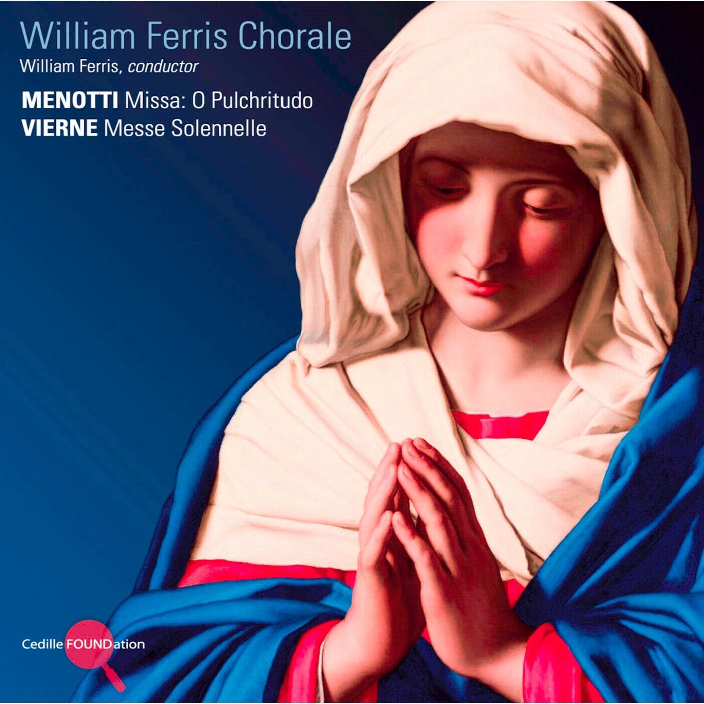 Релиз Menotti : Missa O Pulchritudo / Vierne: Messe Solennelle