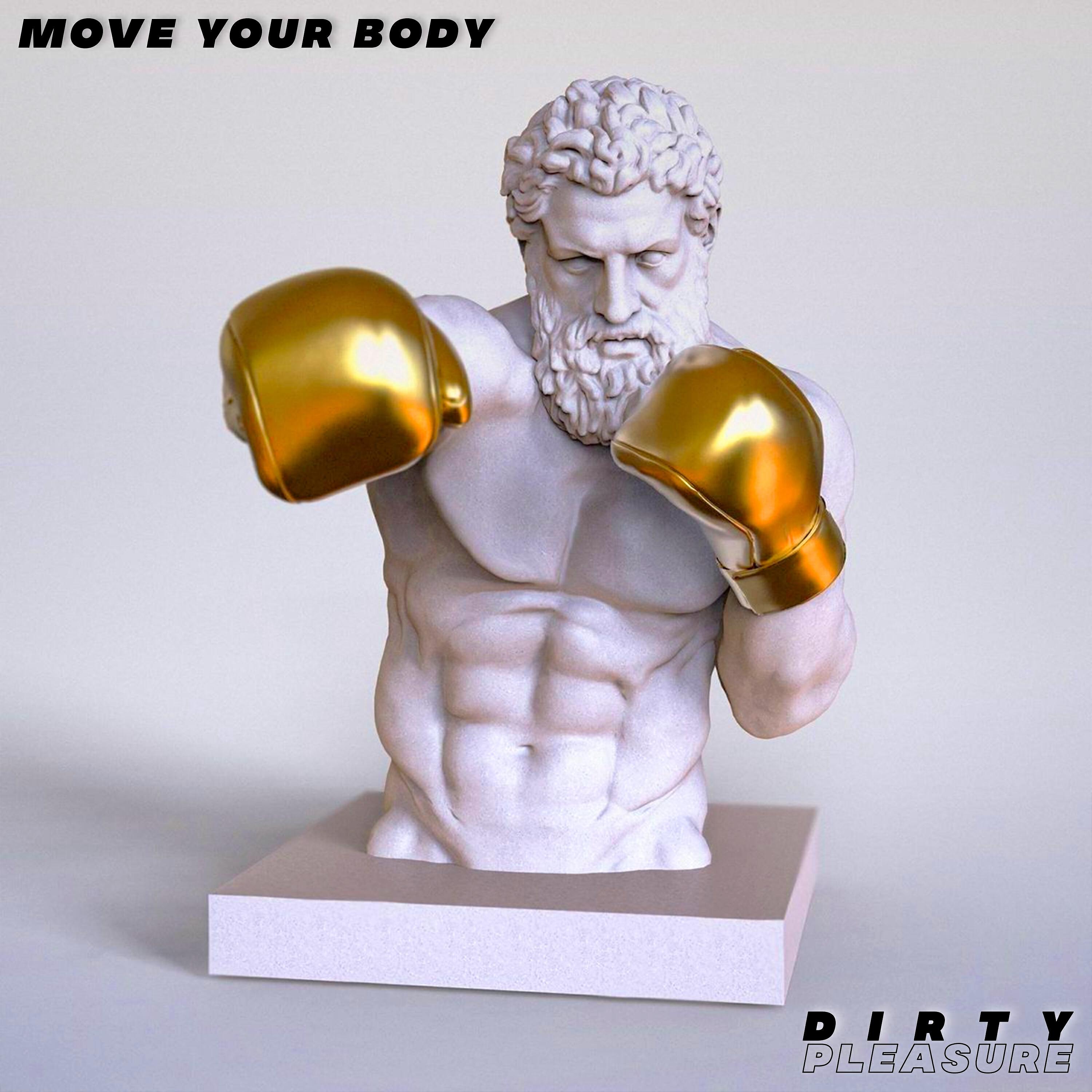 Постер альбома Move Your Body