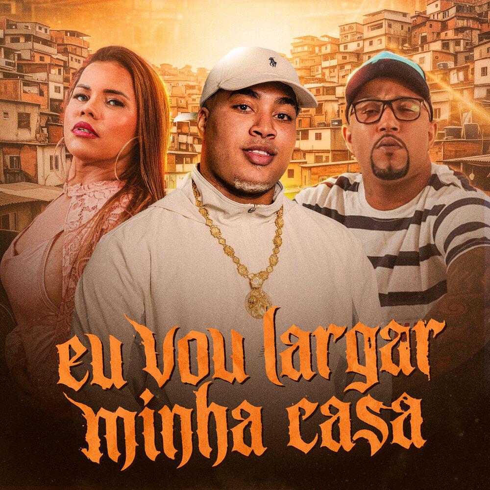 Релиз Eu Vou Largar Minha Casa