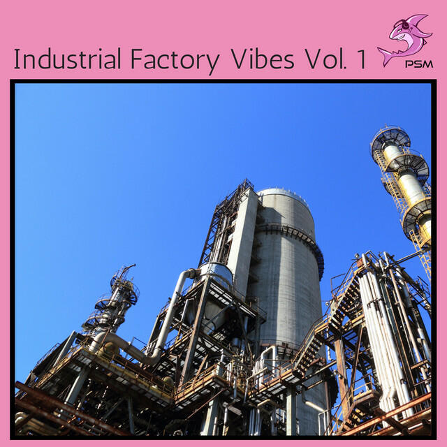 Релиз Industrial Factory Vibes Vol. 1