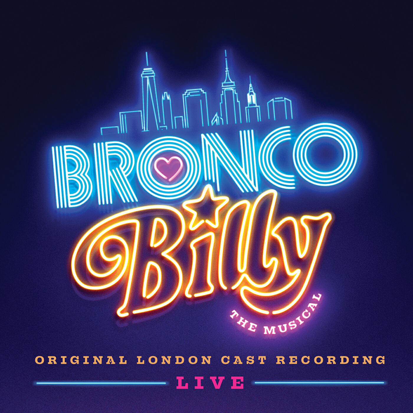 Bronco Billy Original London Cast