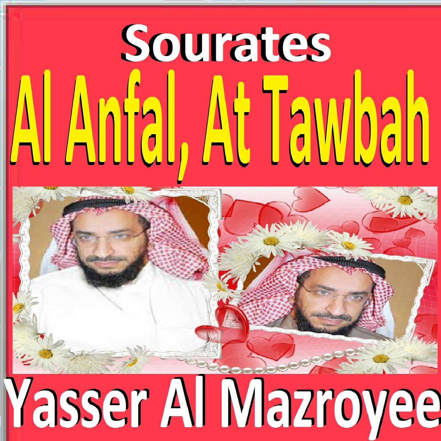 Релиз Sourates Al Anfal, At Tawbah