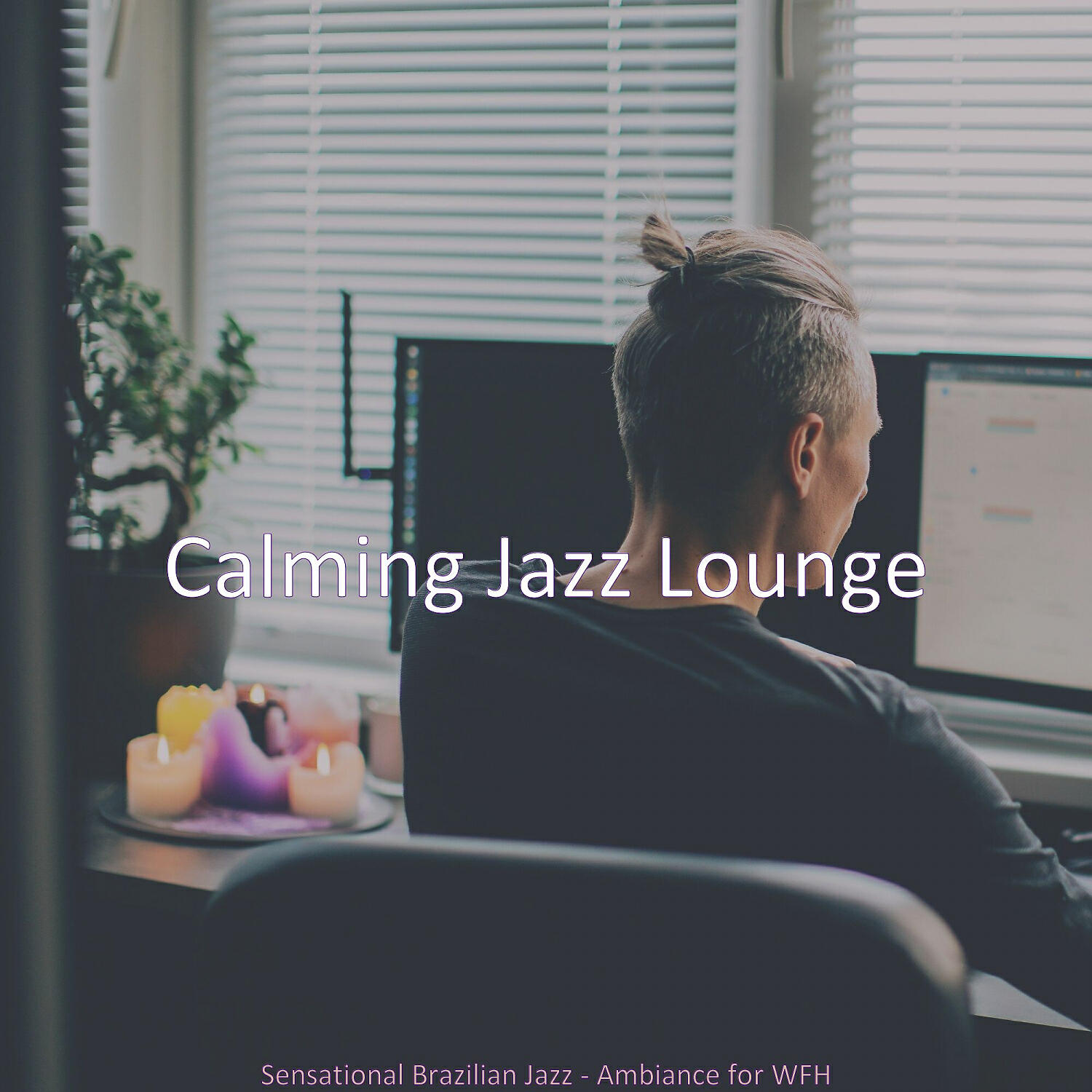 Релиз Sensational Brazilian Jazz - Ambiance for WFH