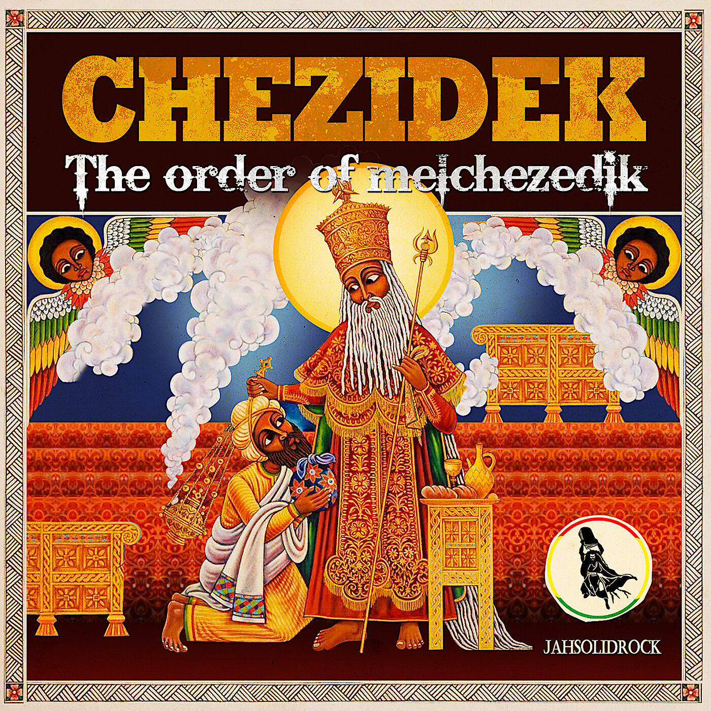 Постер альбома The Order of Melchezedik
