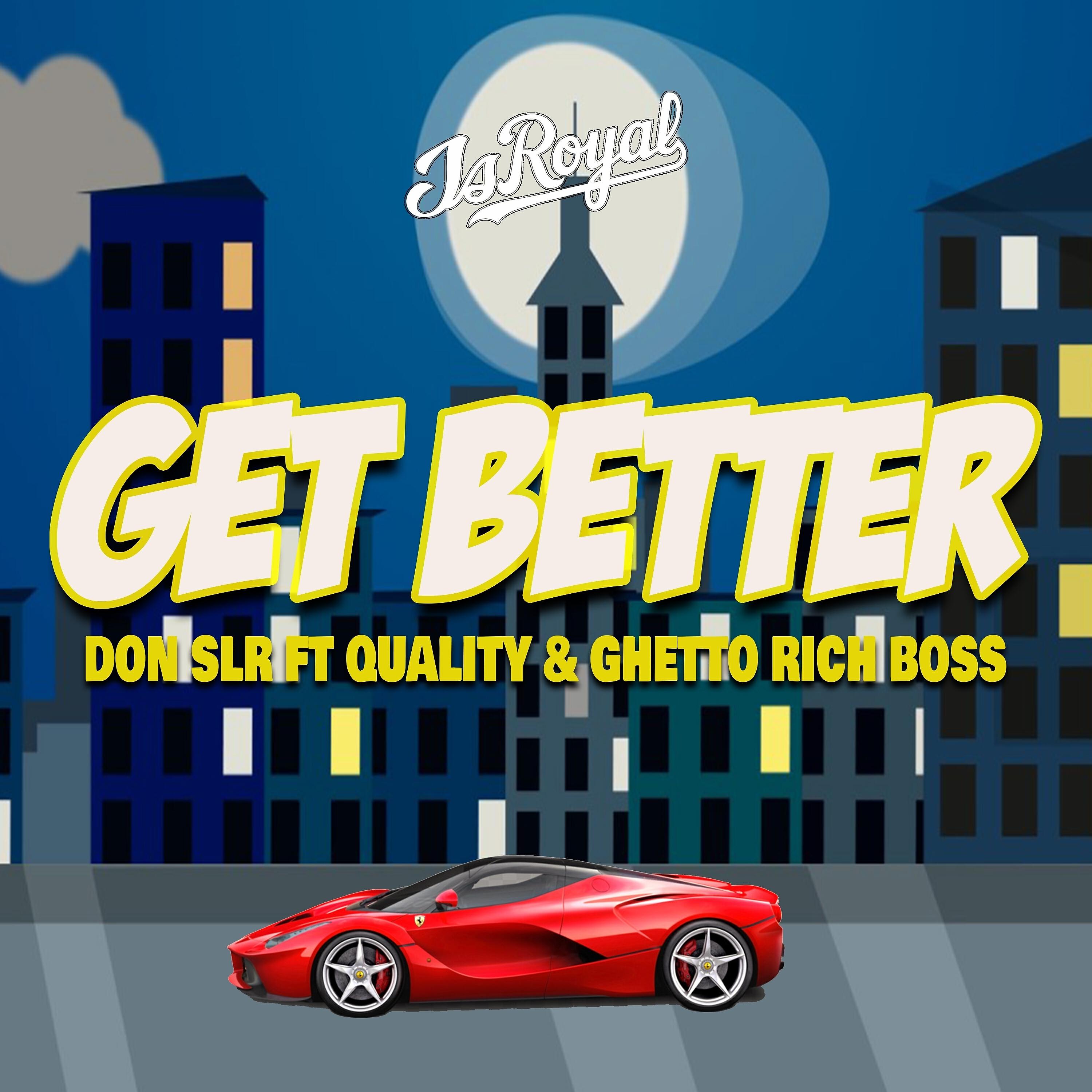 Релиз Get Better