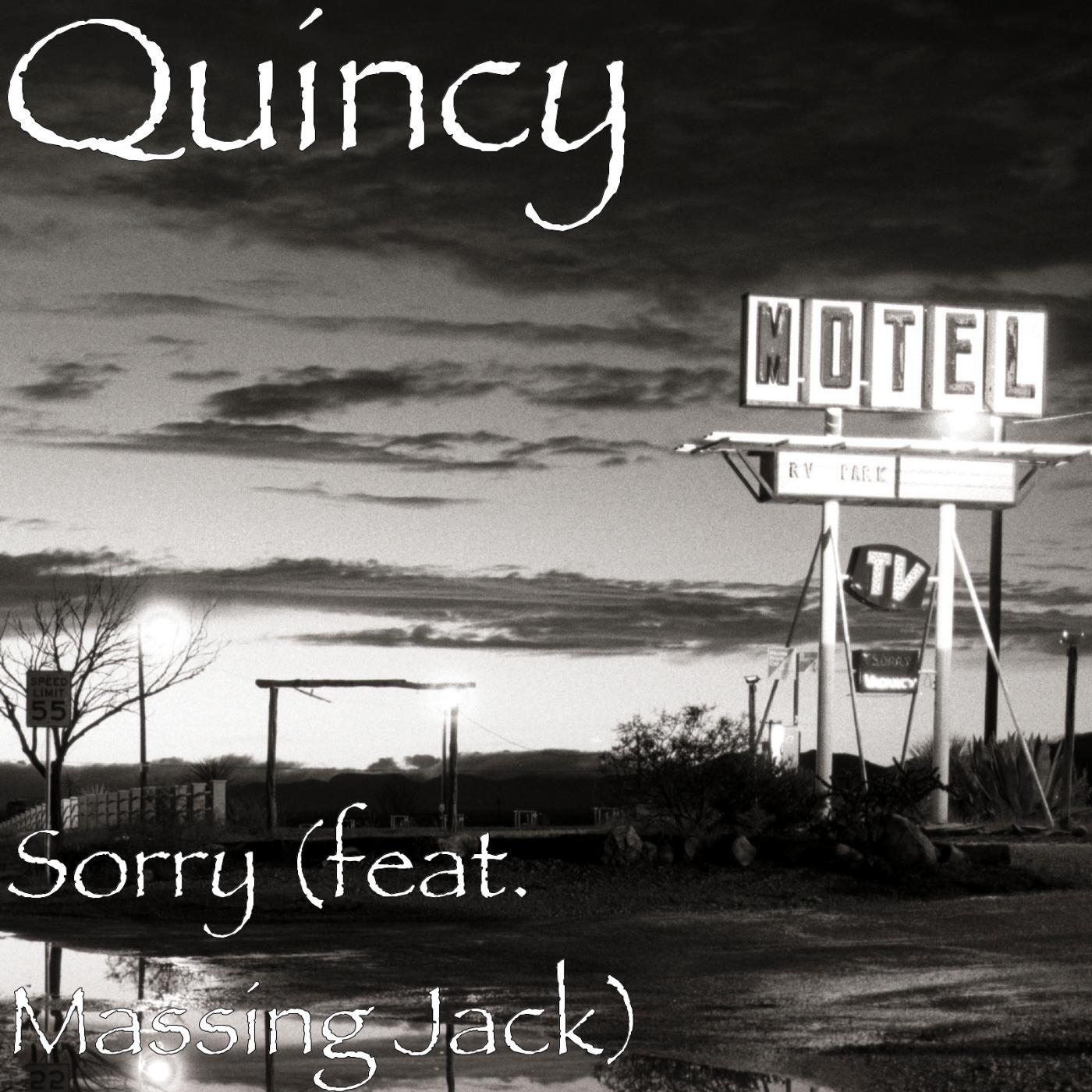 Скачать песню Quincy - Sorry (feat. Massing Jack) бесплатно в MP3 для Android и iOS