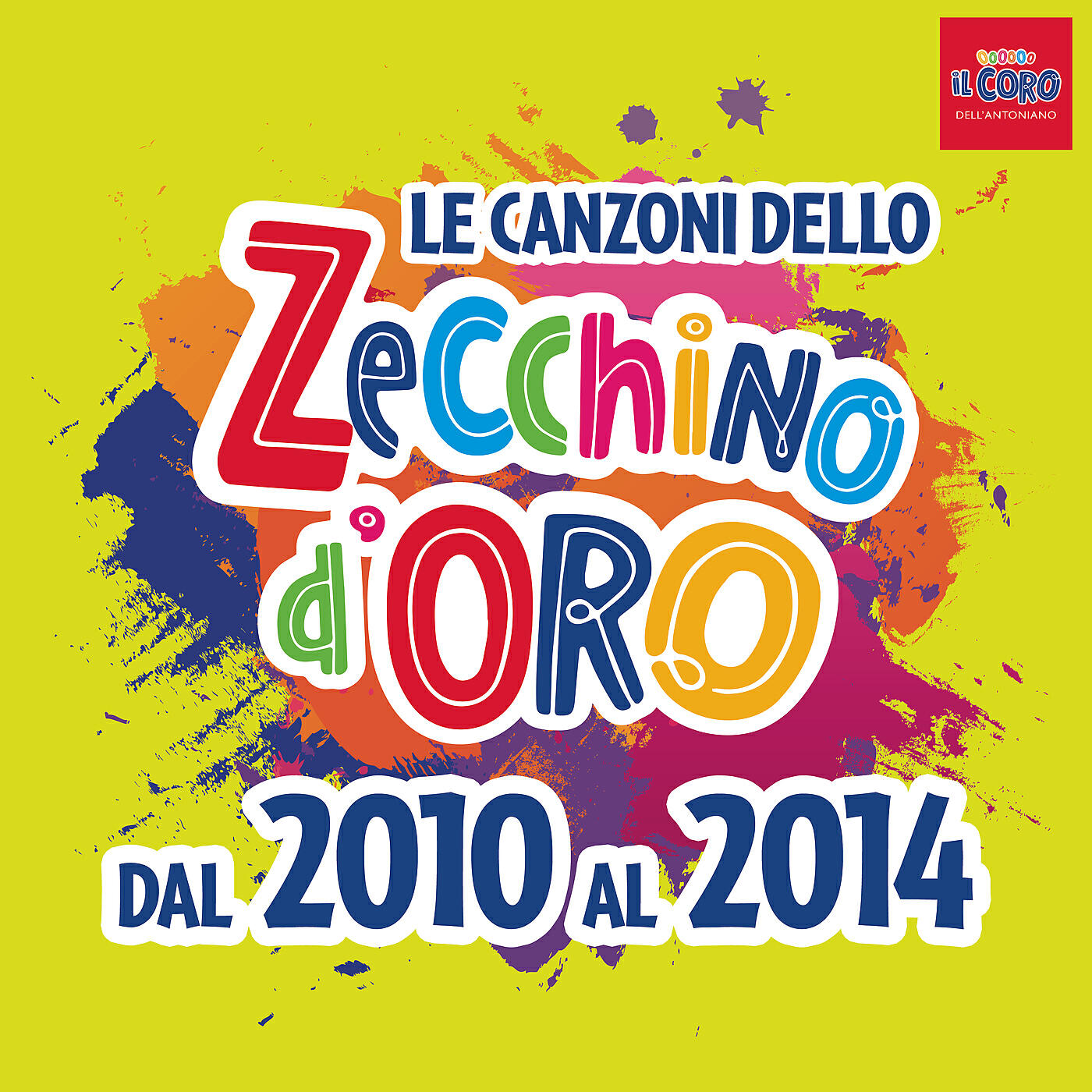 Релиз Le canzoni dello Zecchino d'oro dal 2010 al 2014