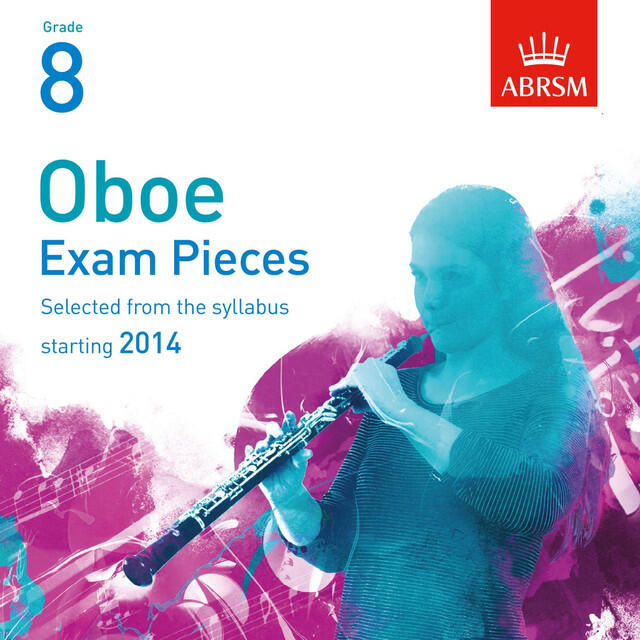 Релиз Selected Oboe Exam Pieces from 2014, ABRSM Grade 8