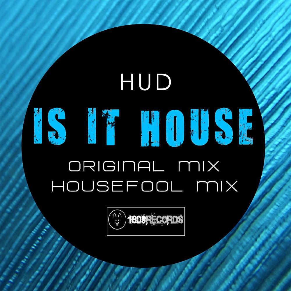 Релиз Is It House