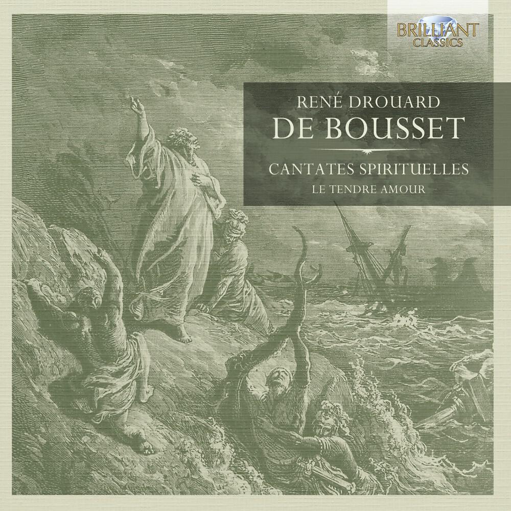 Релиз De Bousset: Cantates Spirituelles